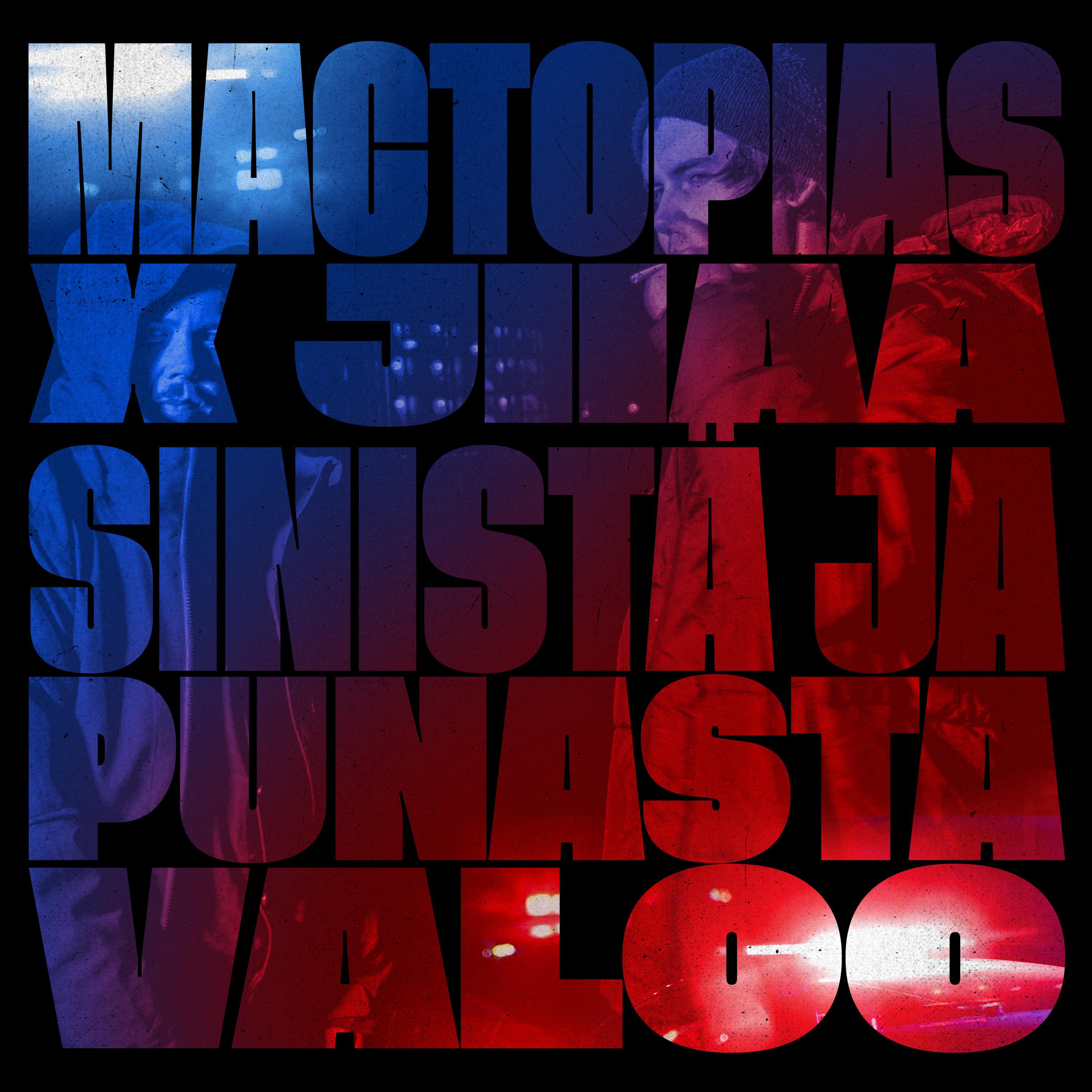 Sinist ja punasta valoo