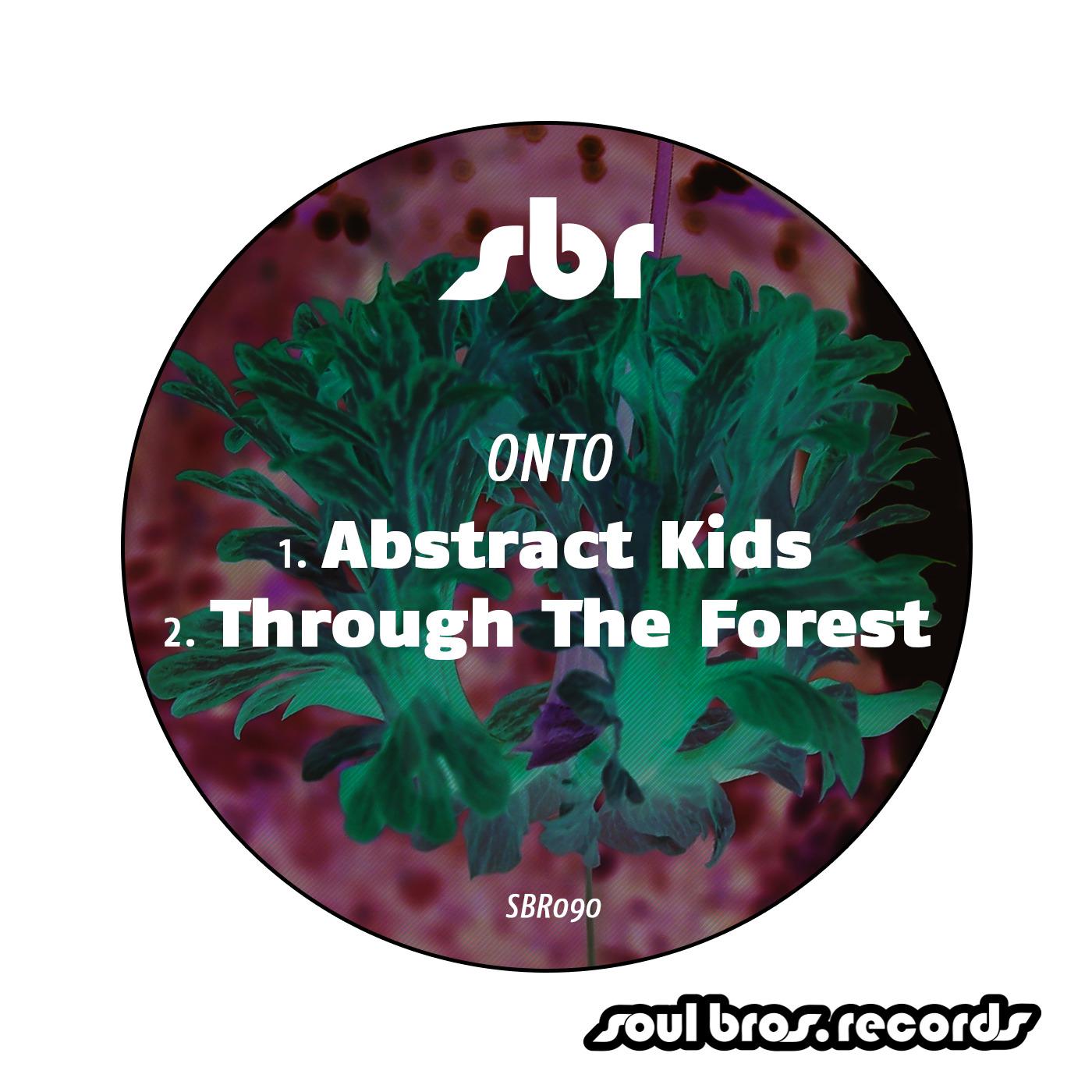 Abstract Kids / Through The Forest