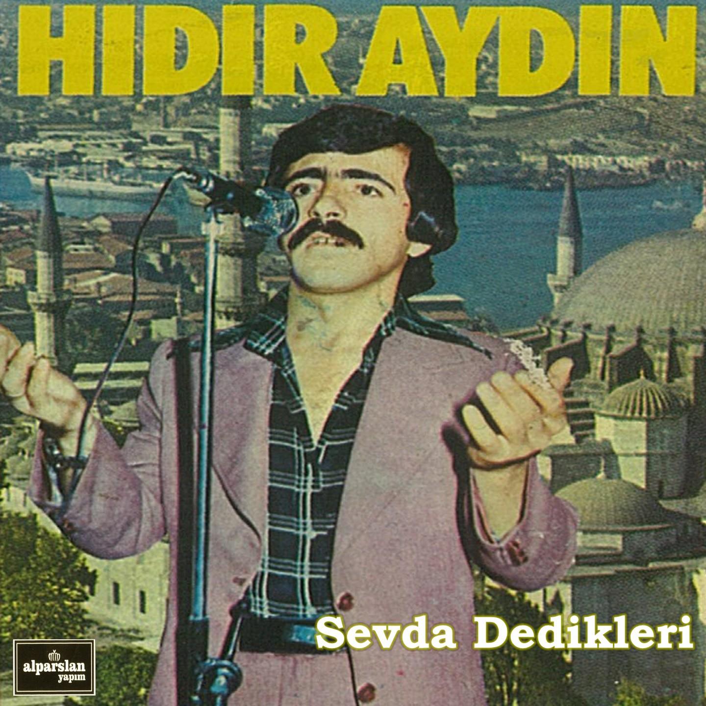 Sevda Dedikleri