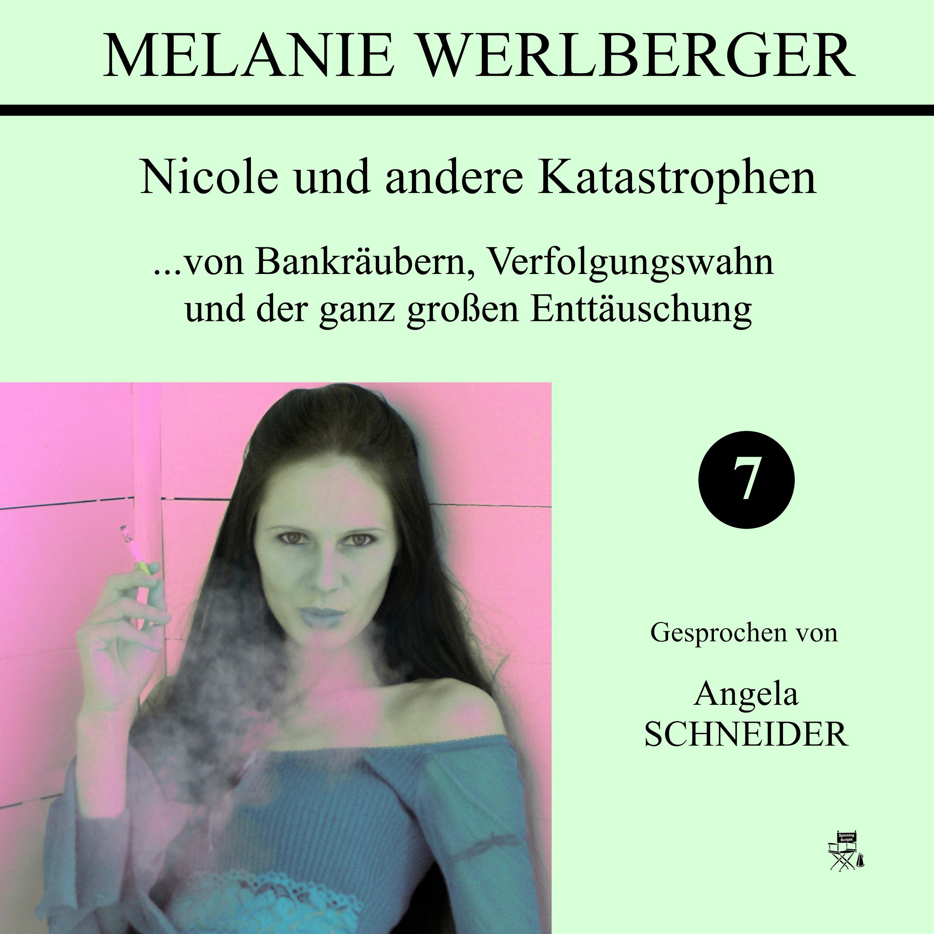 Nicole und andere Katastrophen 7