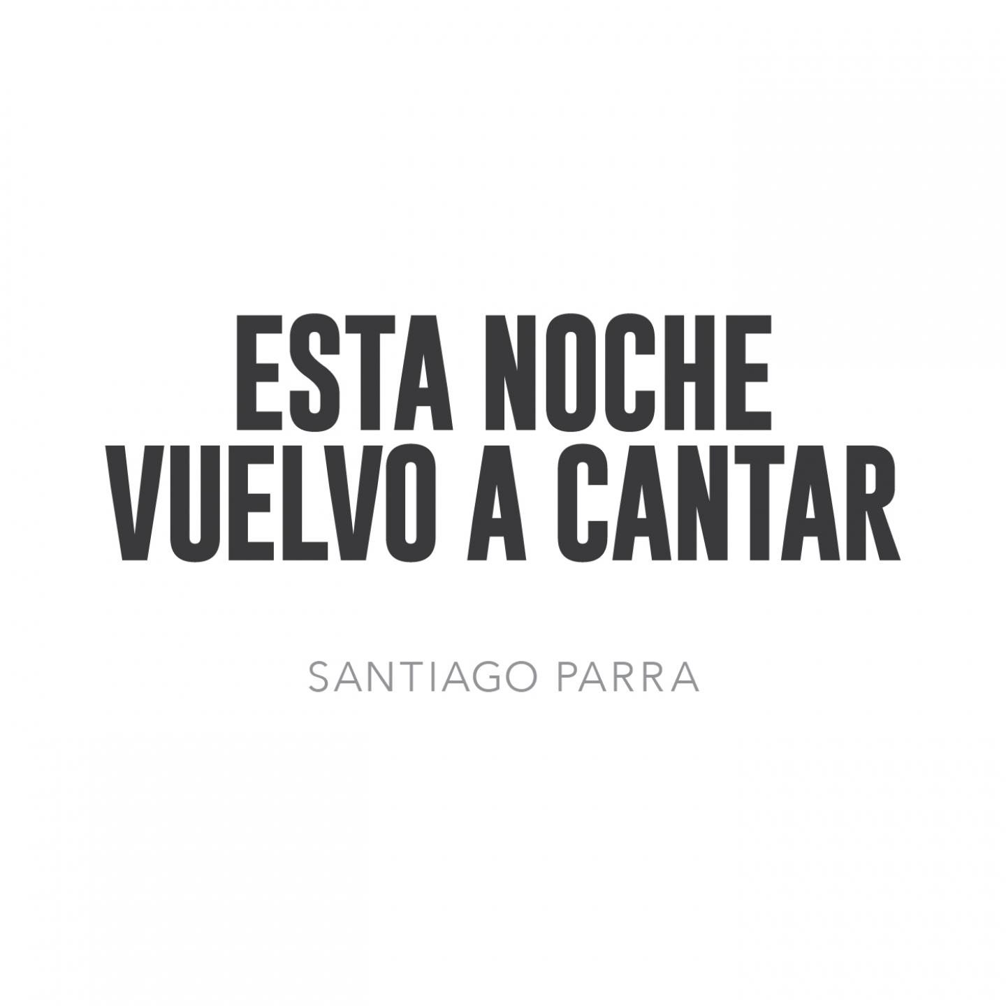 Esta Noche Vuelvo a Cantar
