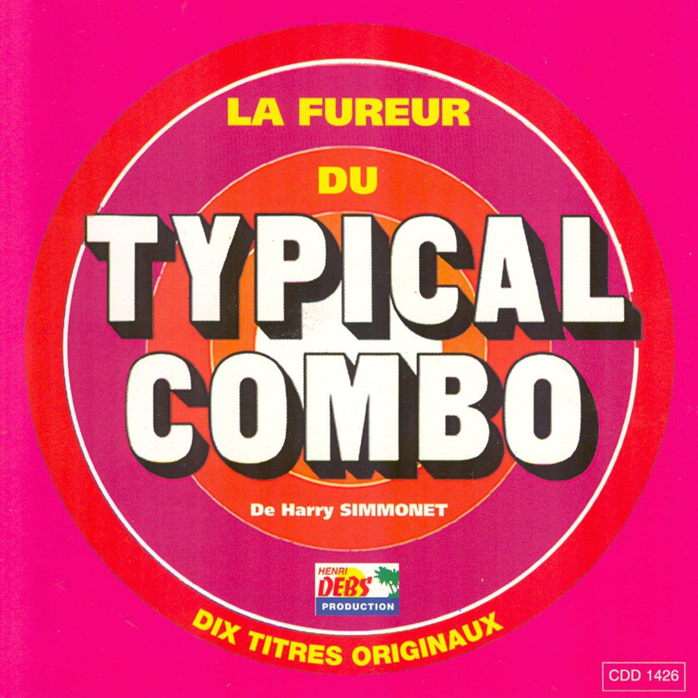 La fureur du Typical Combo (10 titres originaux)