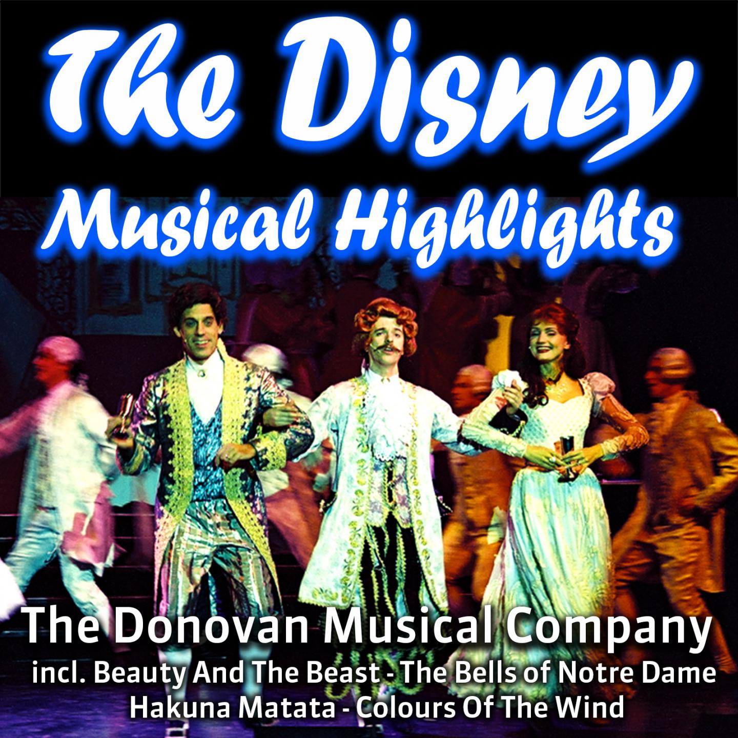 The Disney Musical Highlights