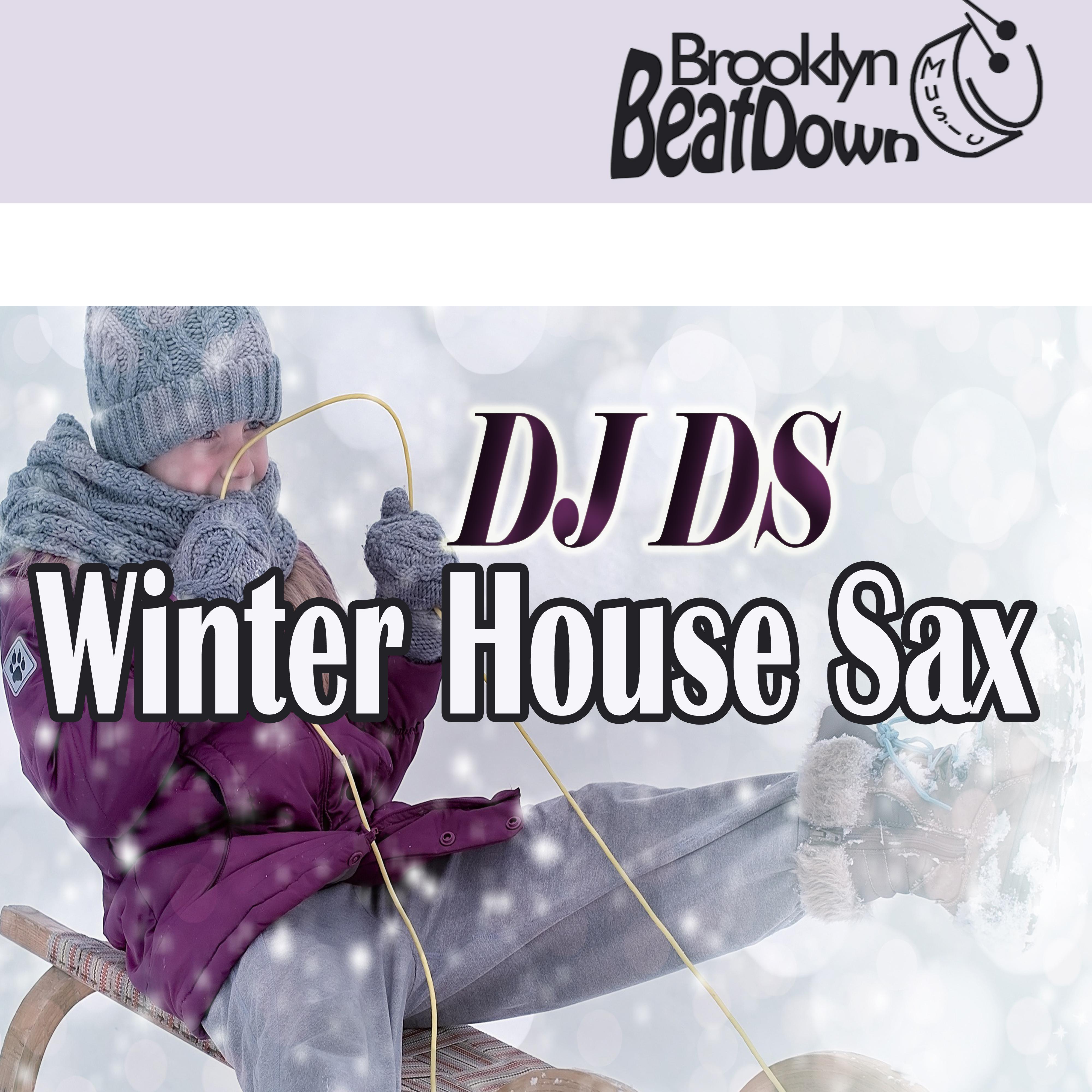 Winter House Sax (Club Mix)