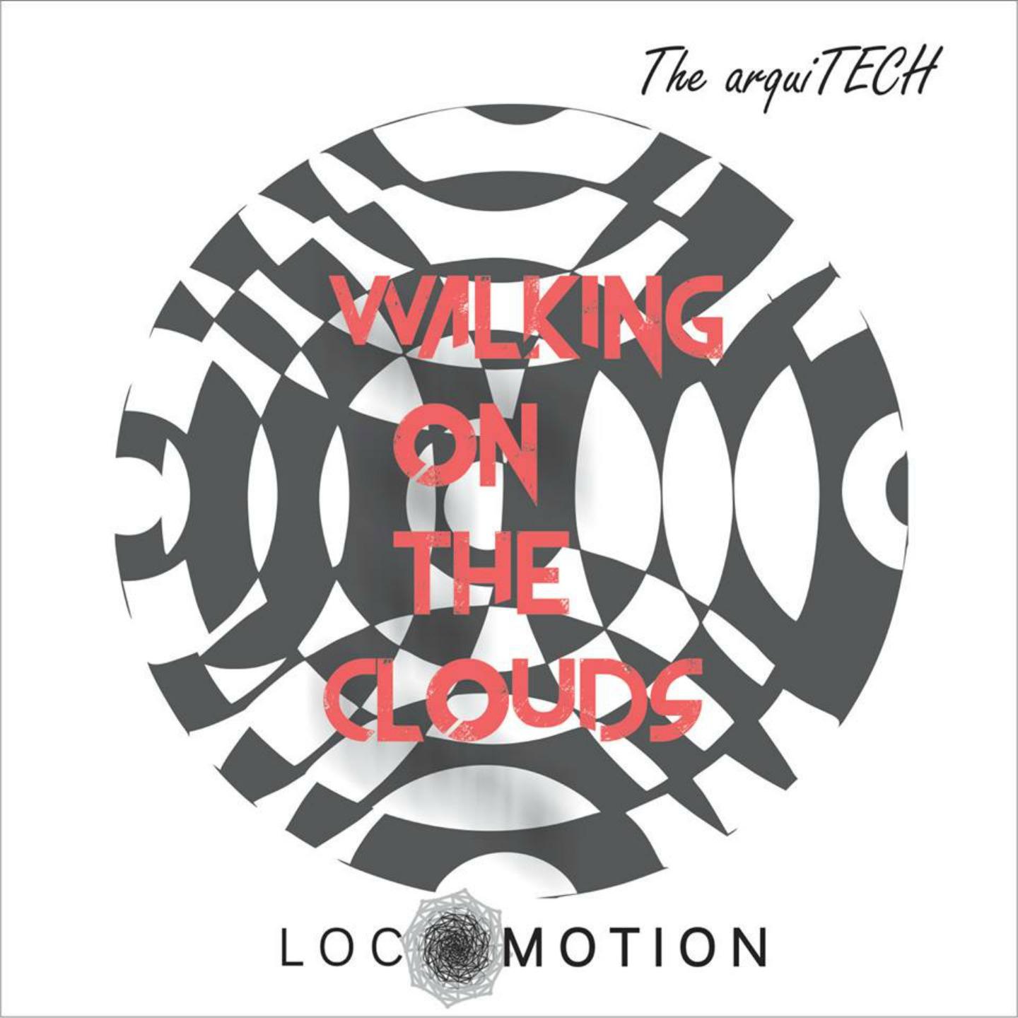 Walking on the Clouds