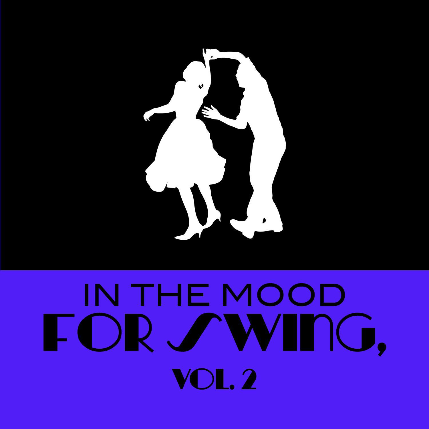 In the Mood for Swing, Vol. 2