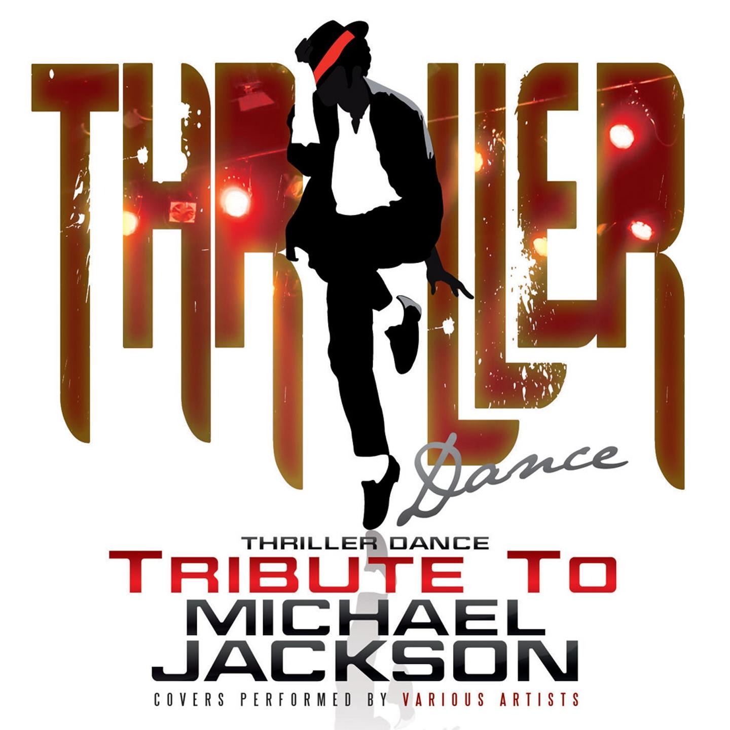 Thriller Dance: A Tribute to Michael Jackson