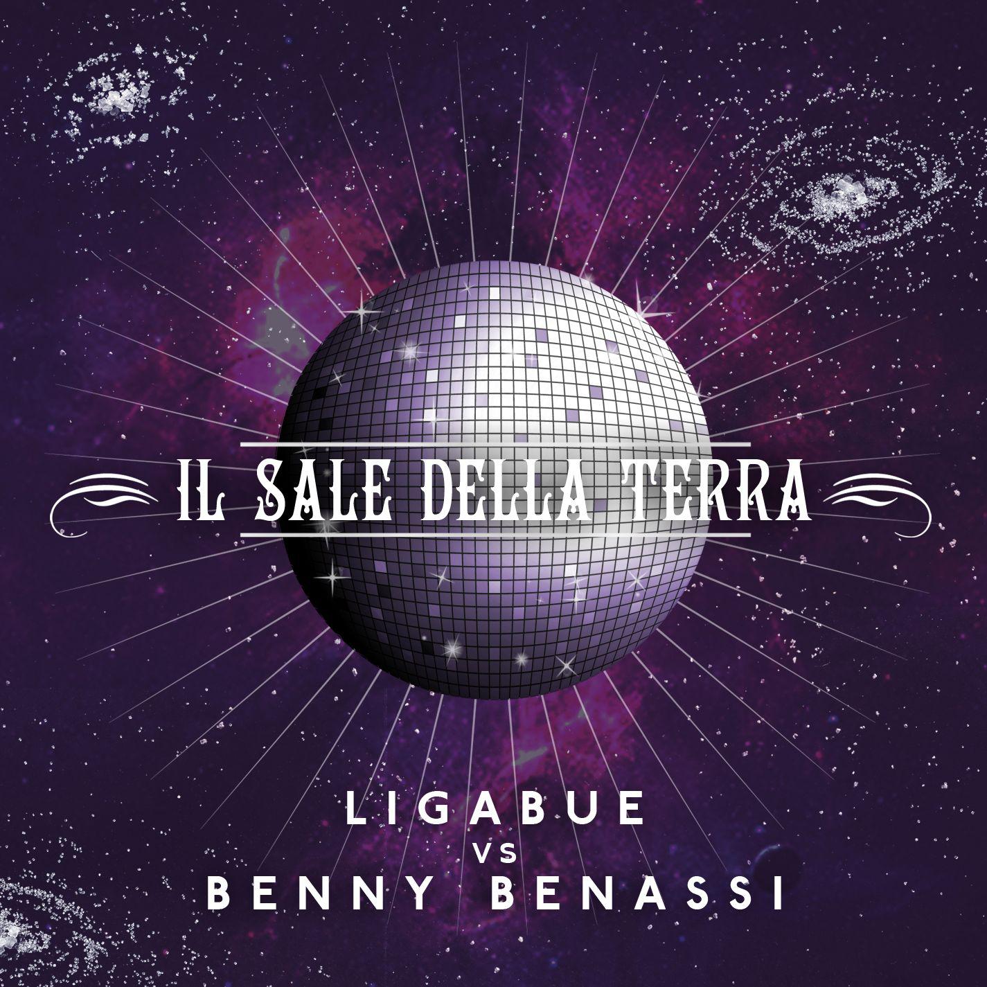 Il sale della terra (Ligabue vs. Benny Benassi) [extended version]