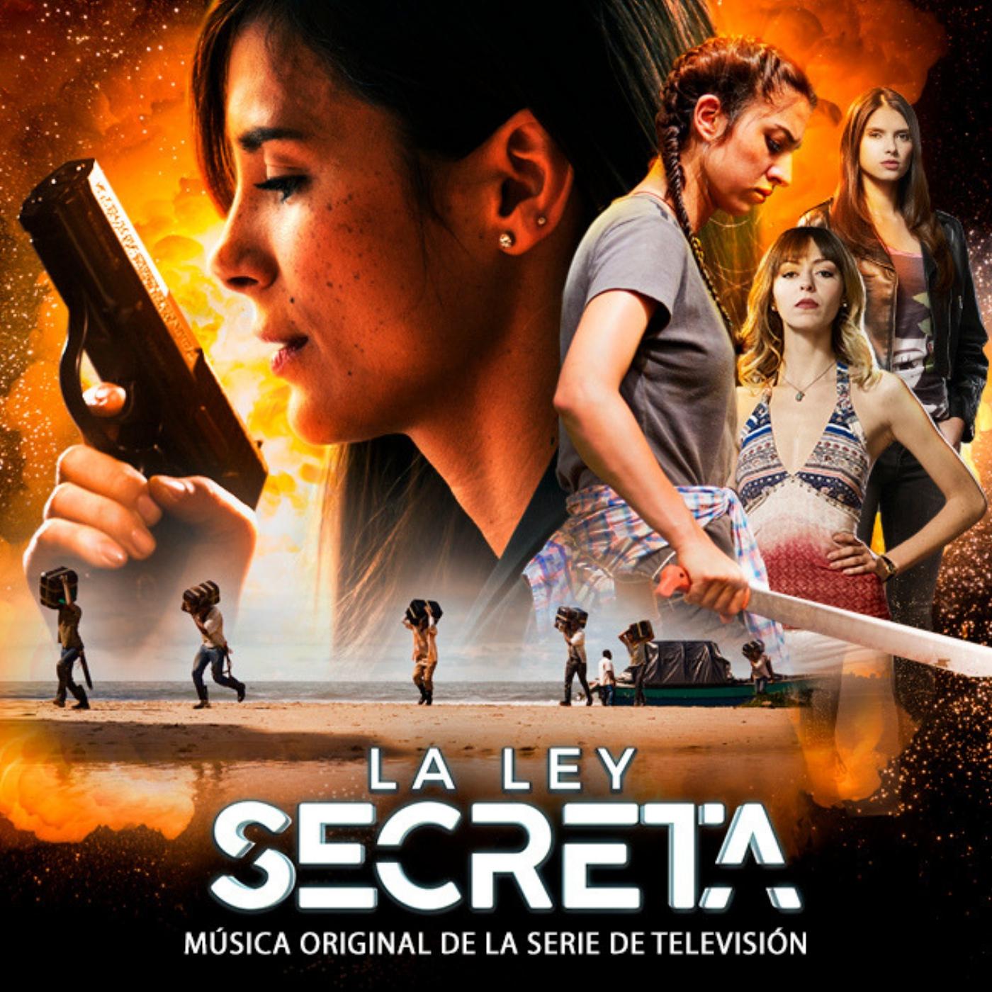 La Ley Secreta Mu sica Original de la Serie de Televisio n
