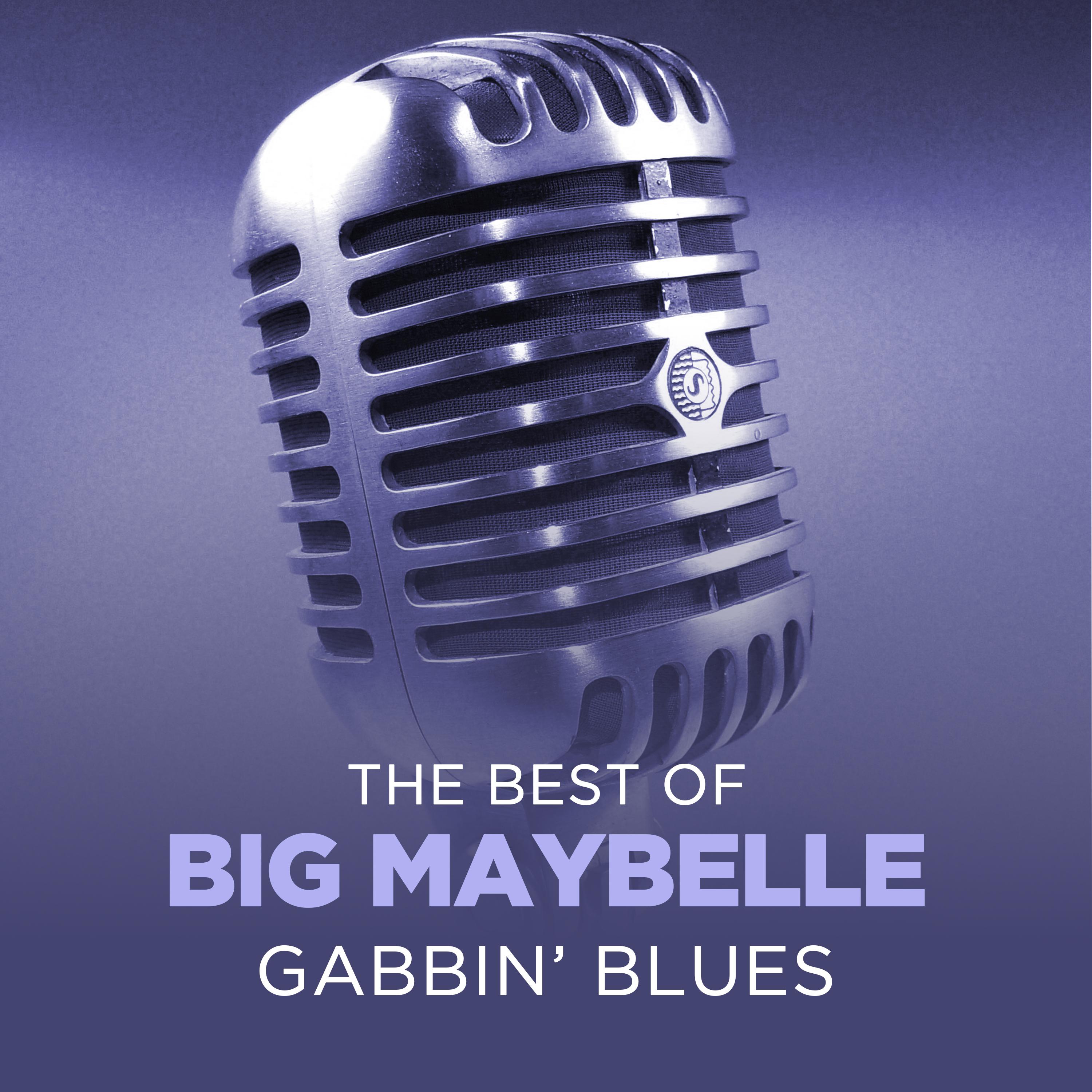 Gabbin' Blues - The Best Of