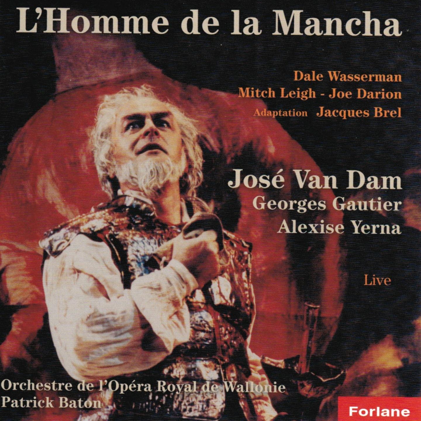 L'homme de la Mancha - Adaptation Jacques Brel (Live)