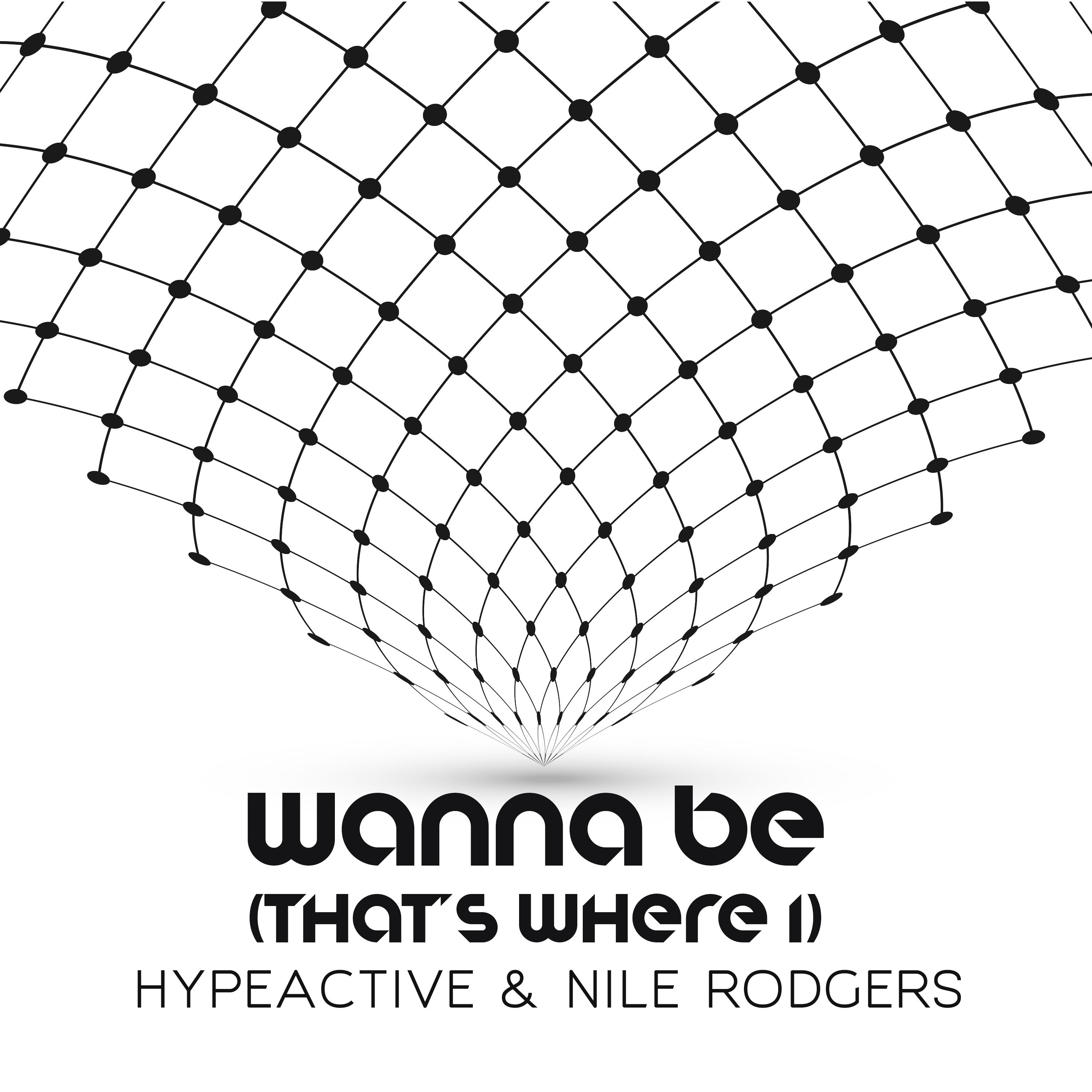 Wanna Be (Thats Where I) [Radio Edit]