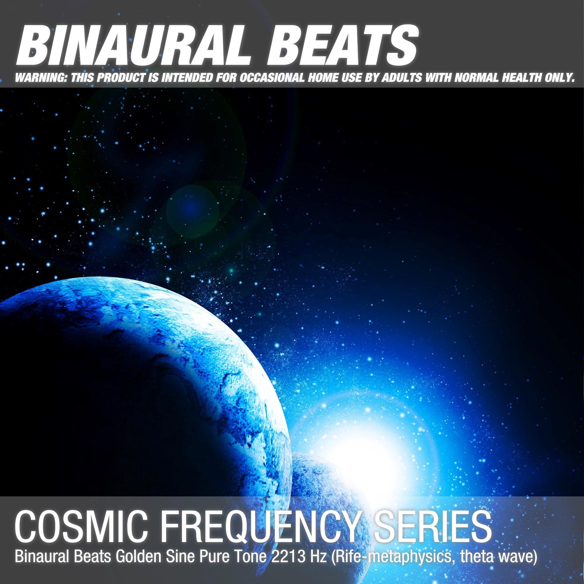 Binaural Beats Golden Sine Pure Tone 2213 Hz (Rife-metaphysics, theta wave)