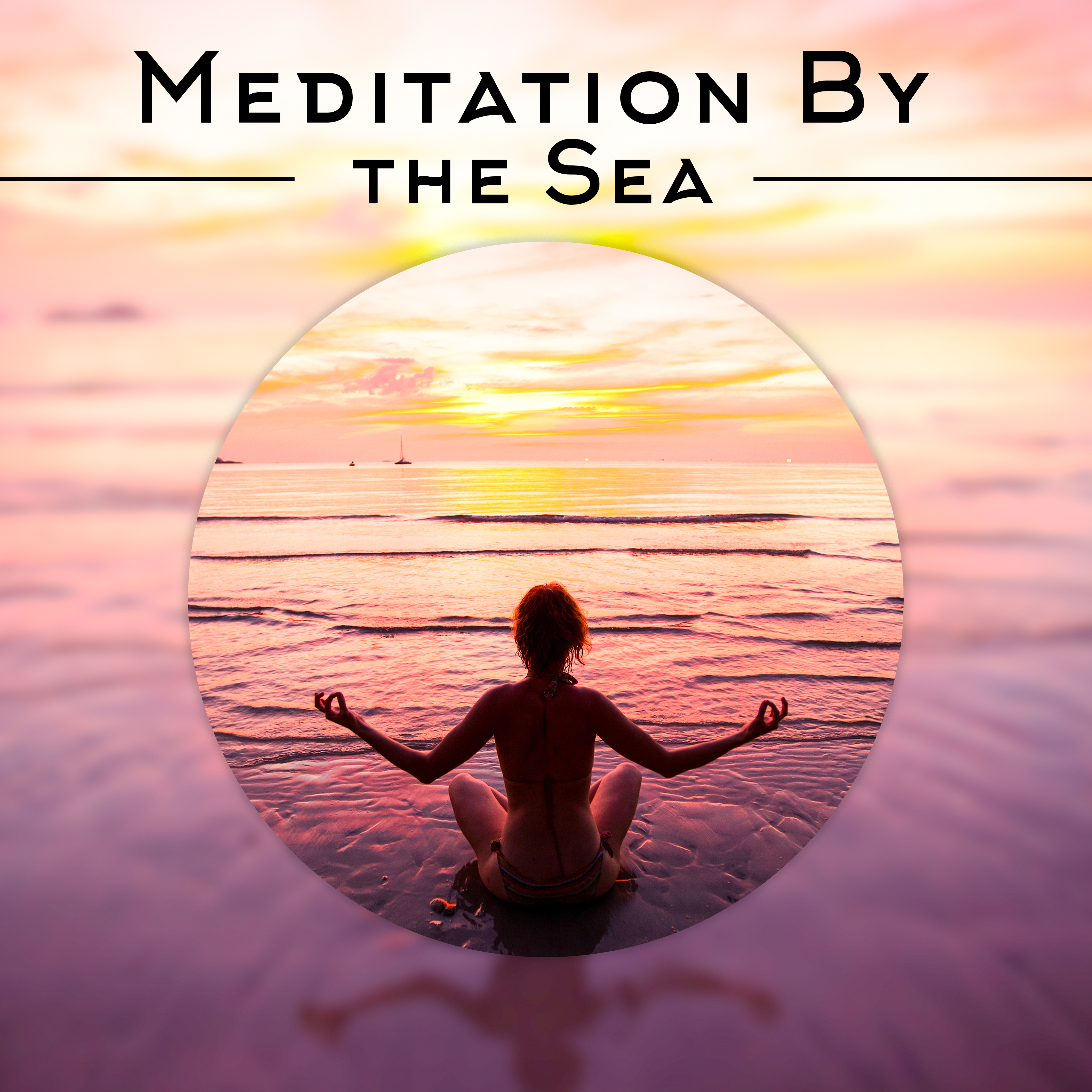 Meditation By the Sea