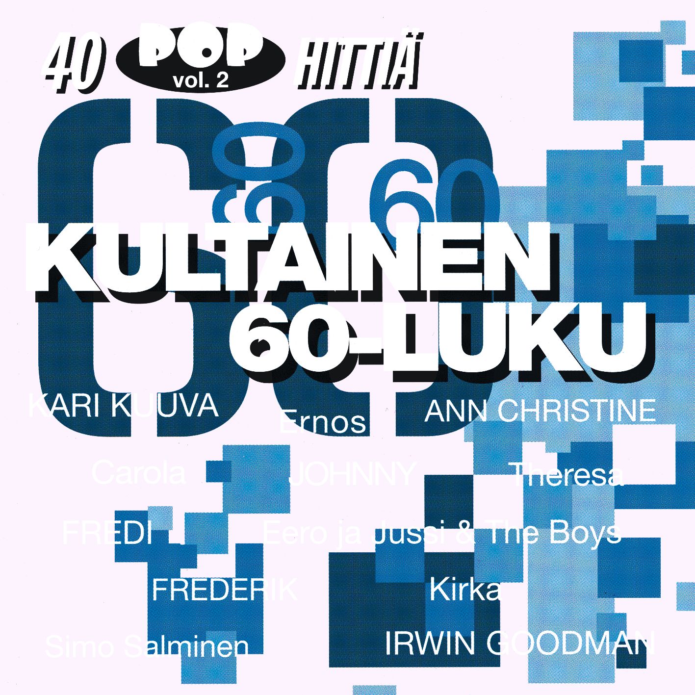Kultainen 60luku  40 Pophitti 2