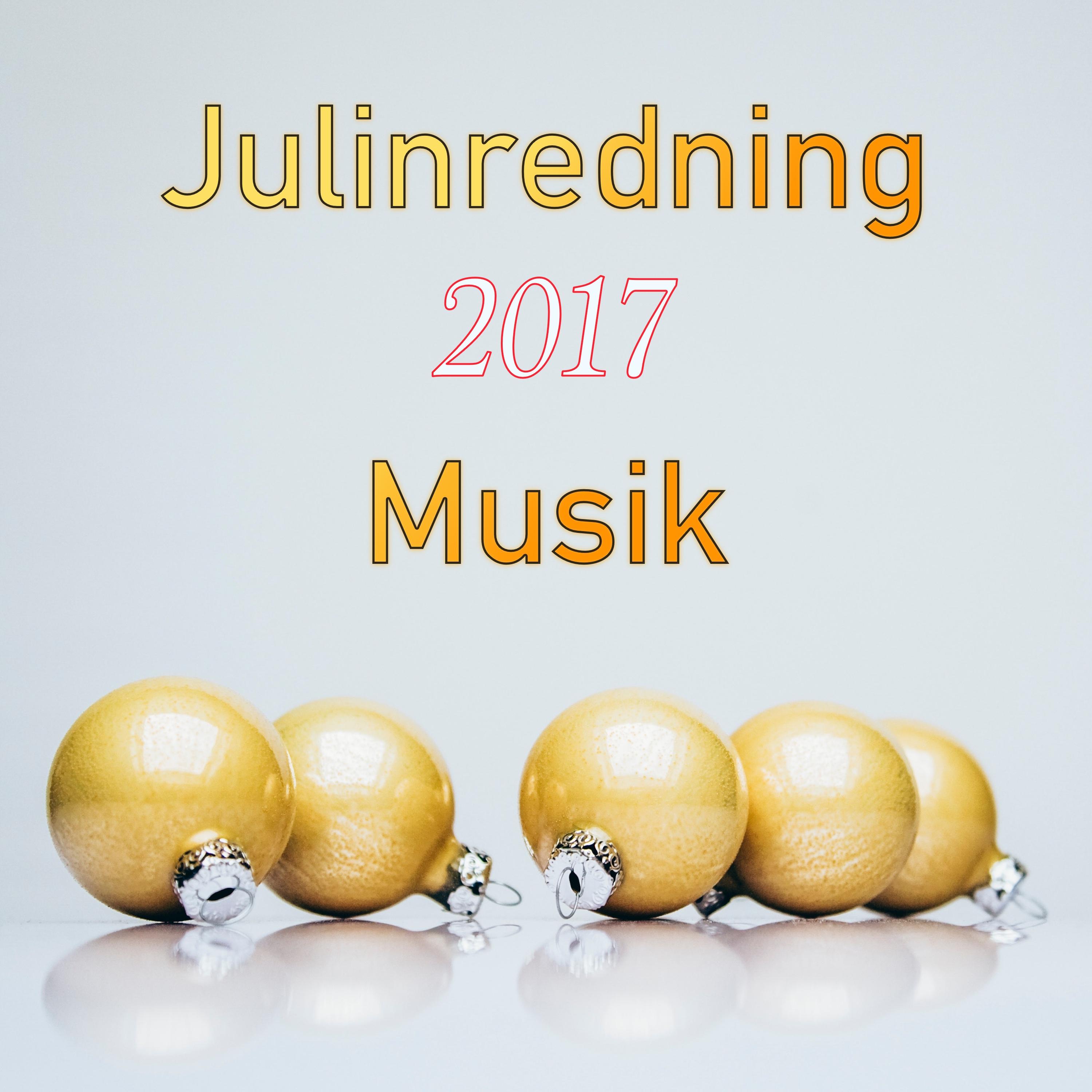 Julinredning 2017 Musik  28 Juls nger, Jull tar, Julvisor, Semester Musik