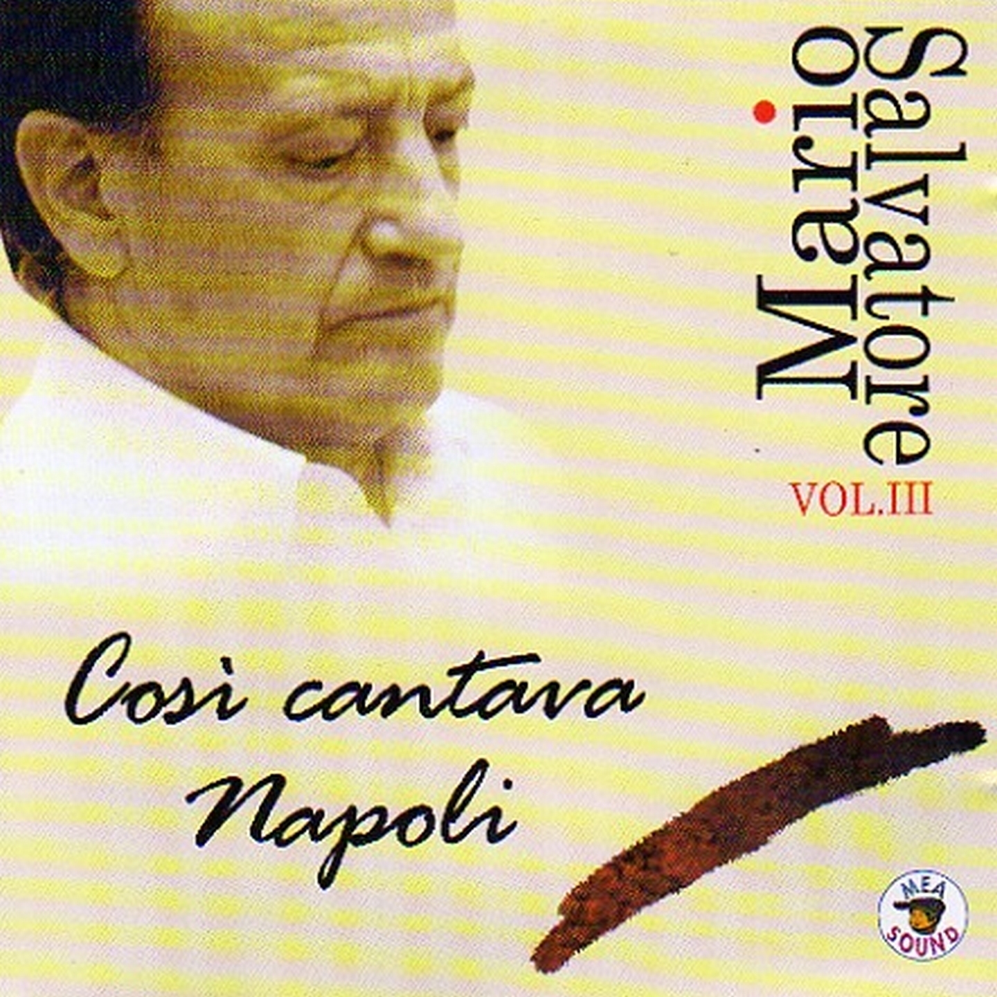 Cosi cantava Napoli, vol. 3