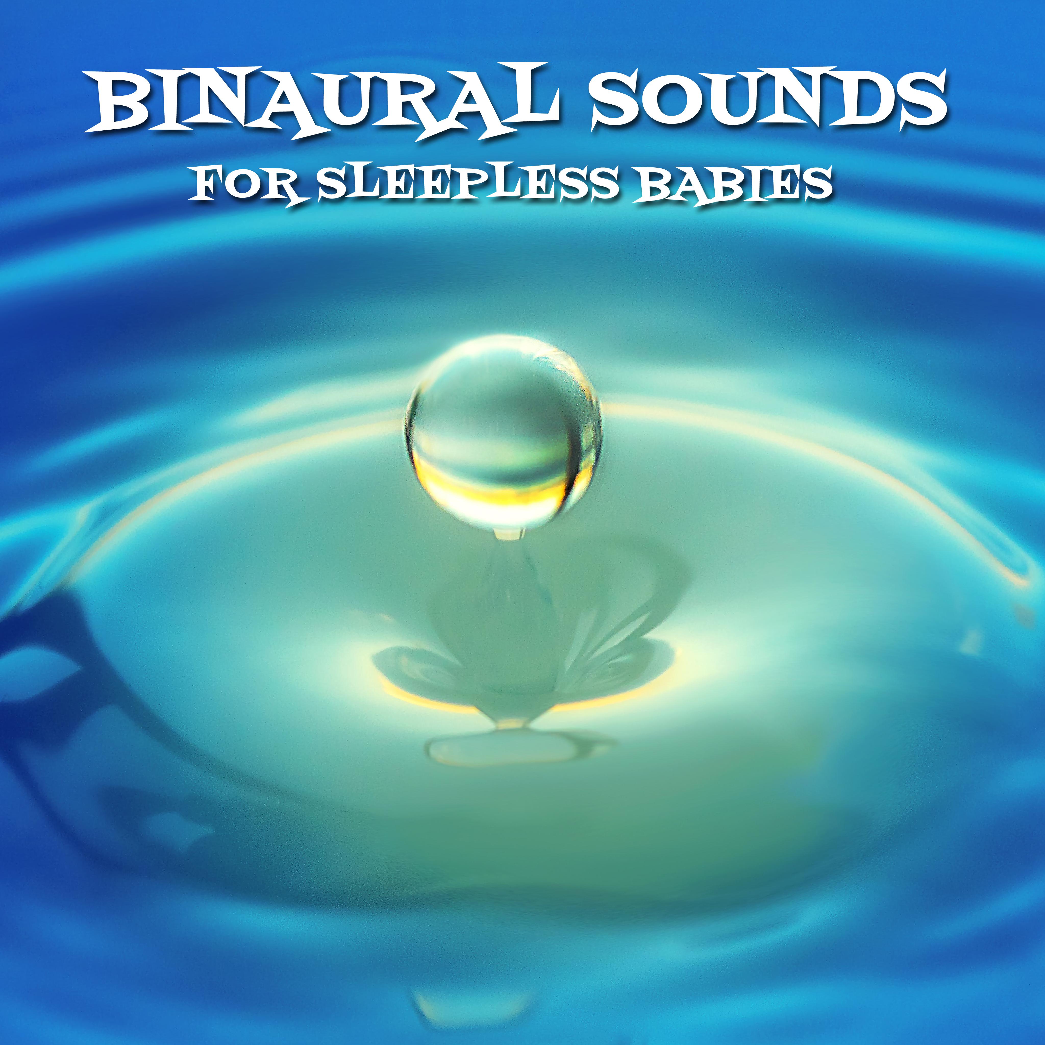 15 Binaural Sounds for Sleepless Babies