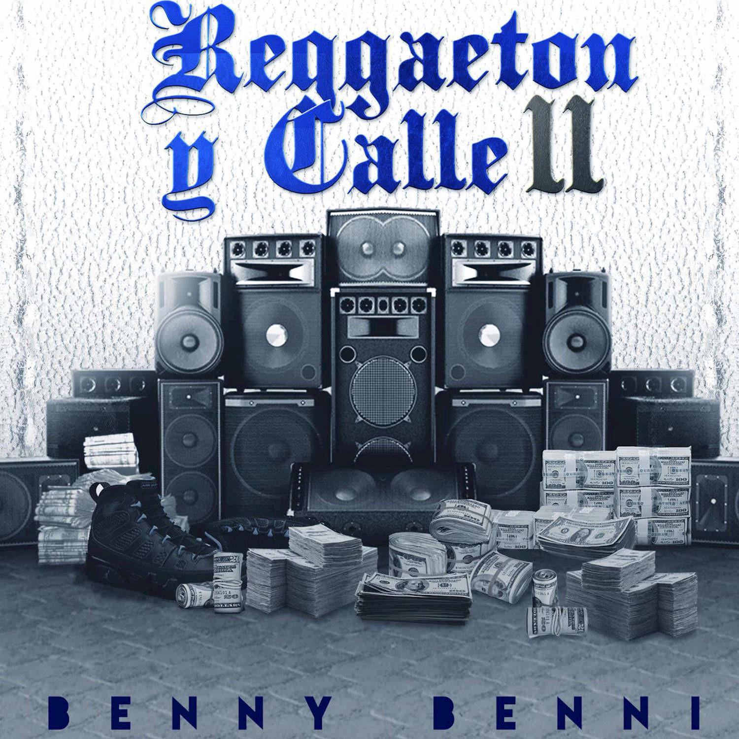 Reggaeton y Calle 2