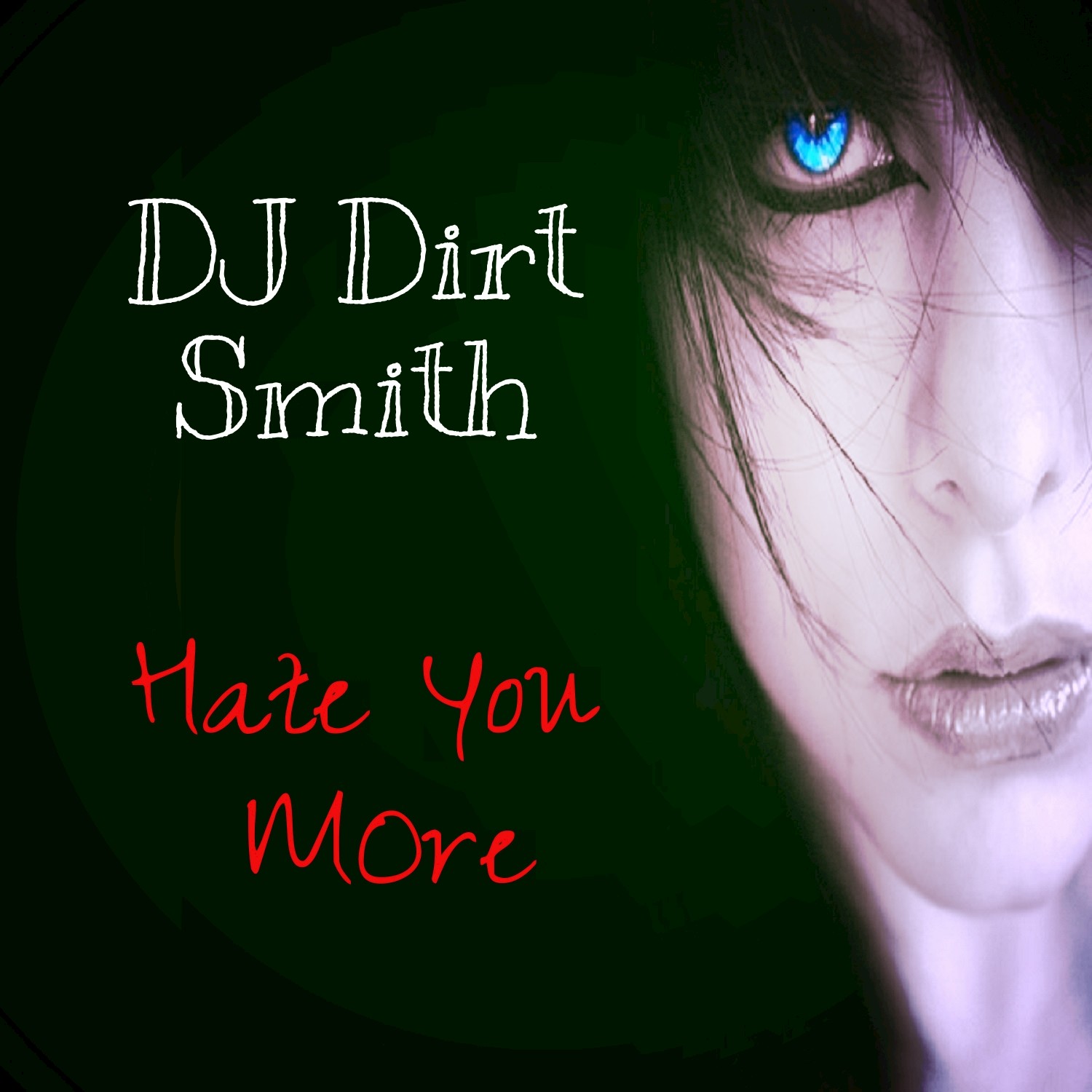 Hate You More