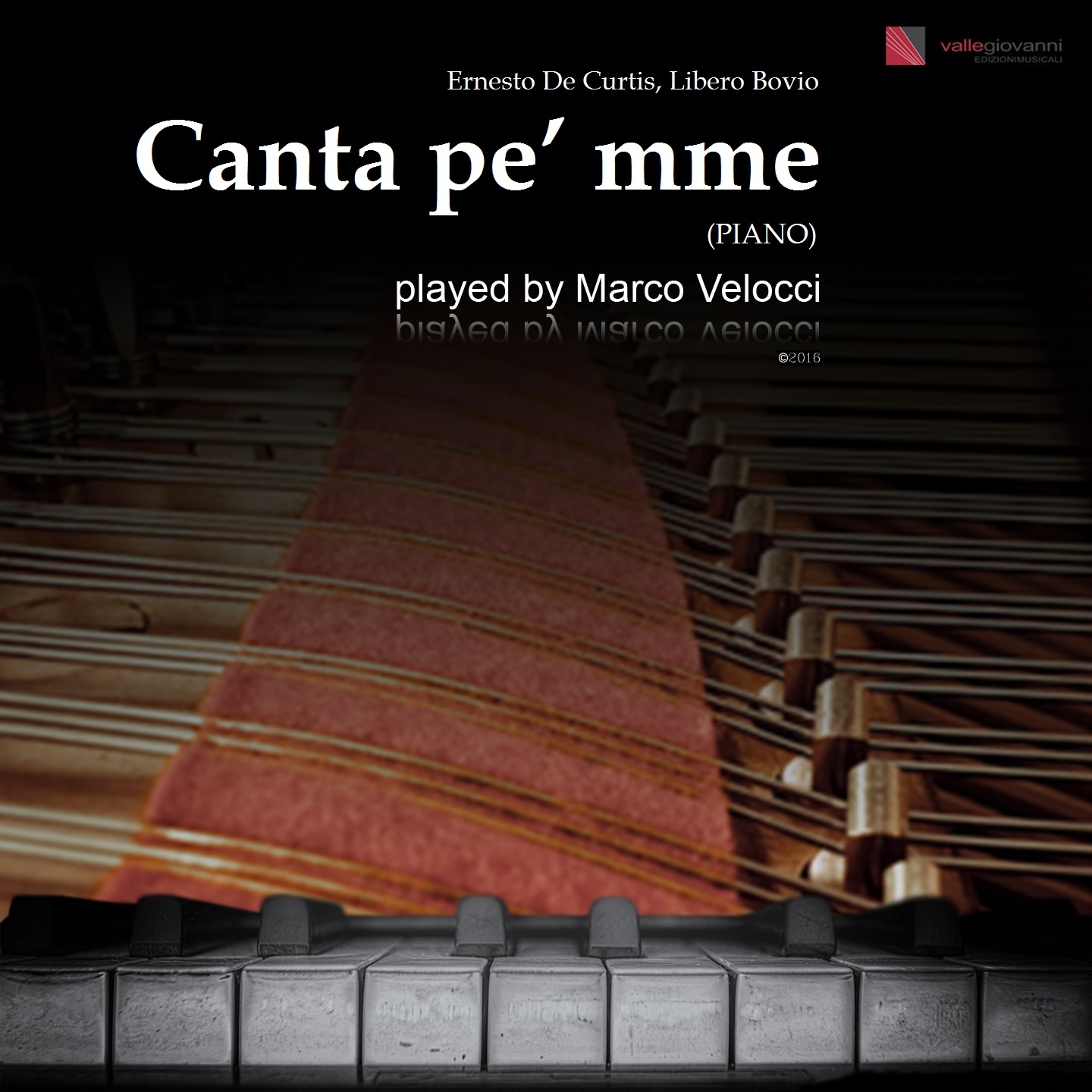 De Curtis: Canta pe' mme (Arr. for Piano Solo)