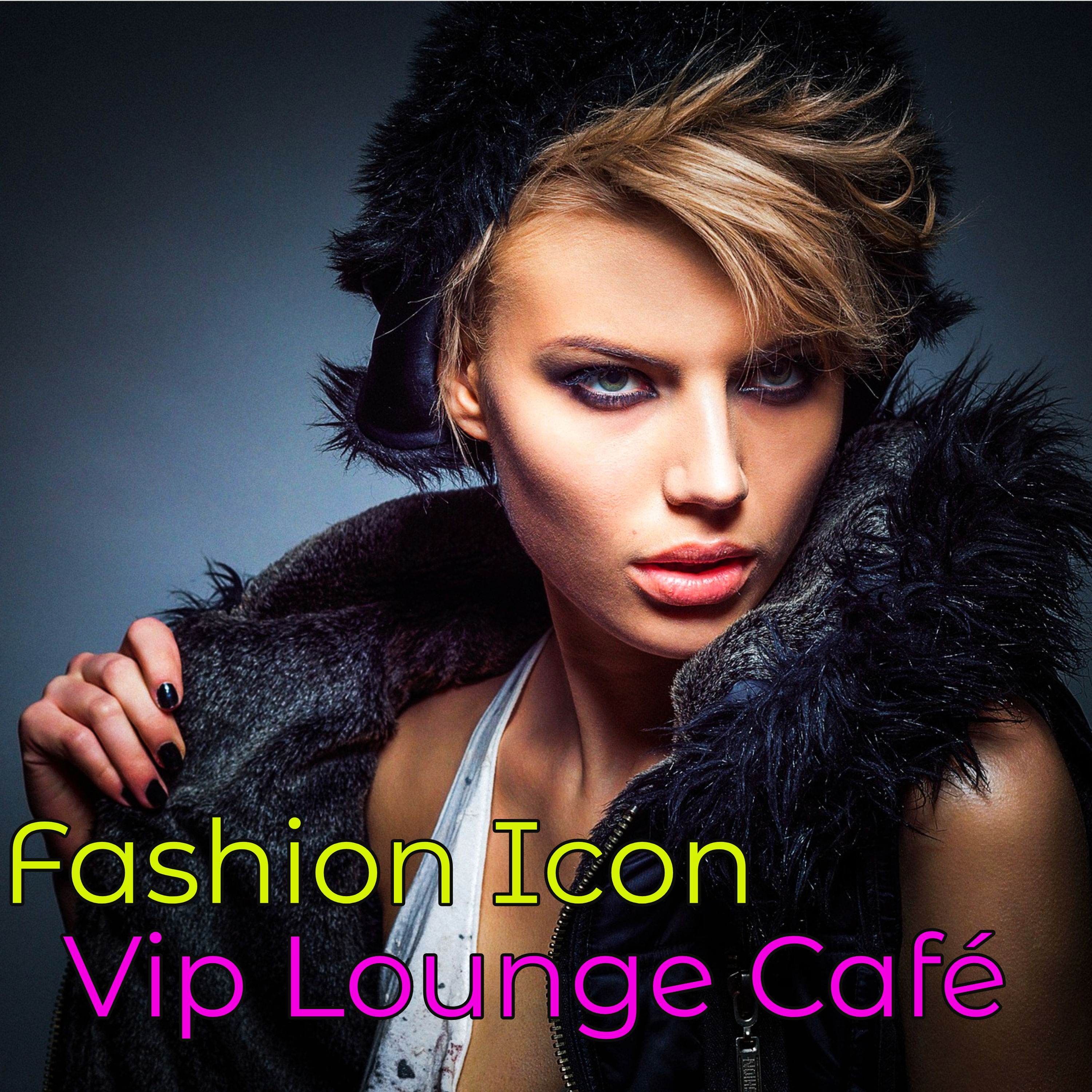 Fashion Icon Vip Lounge Cafe  Personal Stylist Favorite Cocktails  Drinks Night Club Lounge Music Selection