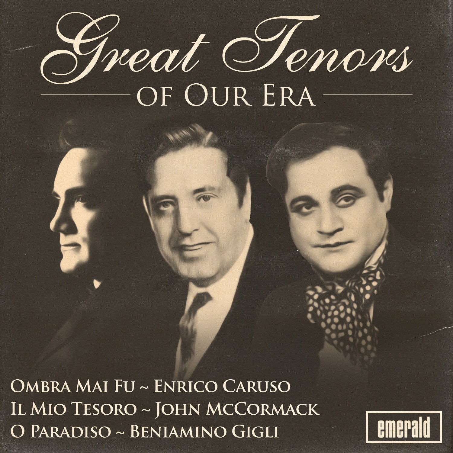Great Tenors of Our Era