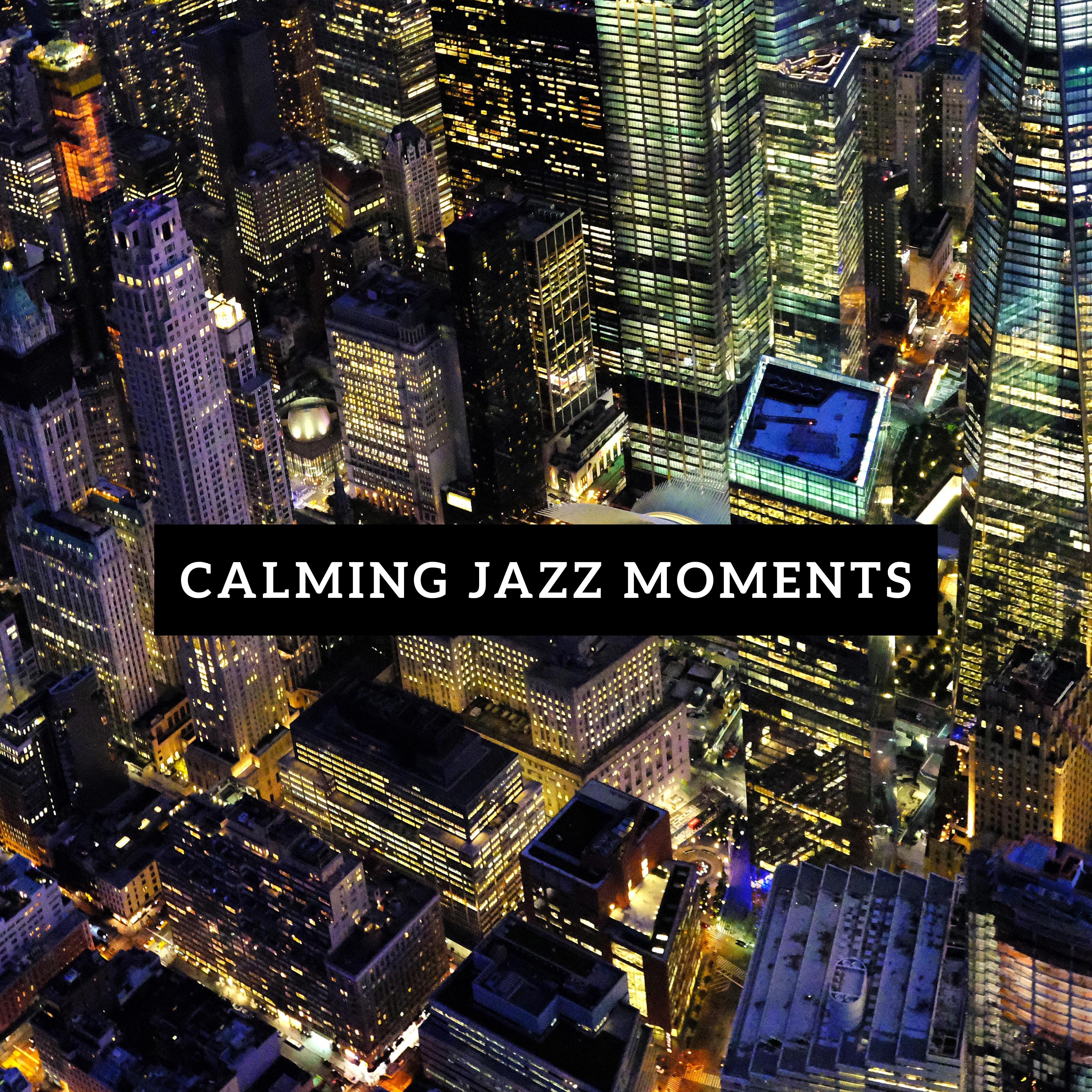 Calming Jazz Moments