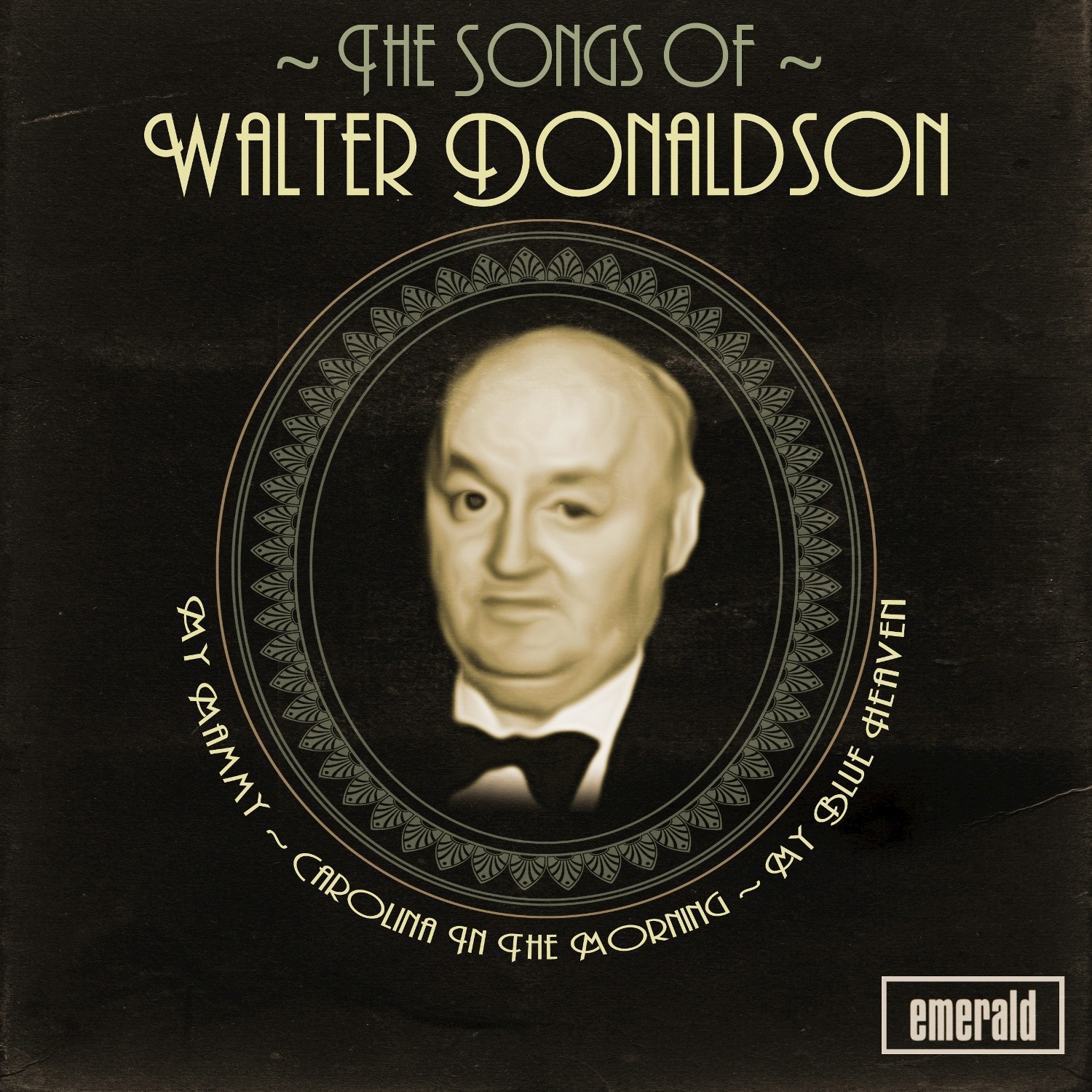 The Songs of Walter Donaldson
