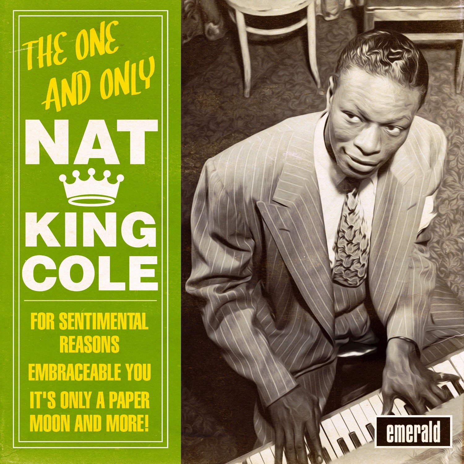 The One & Only Nat King Cole