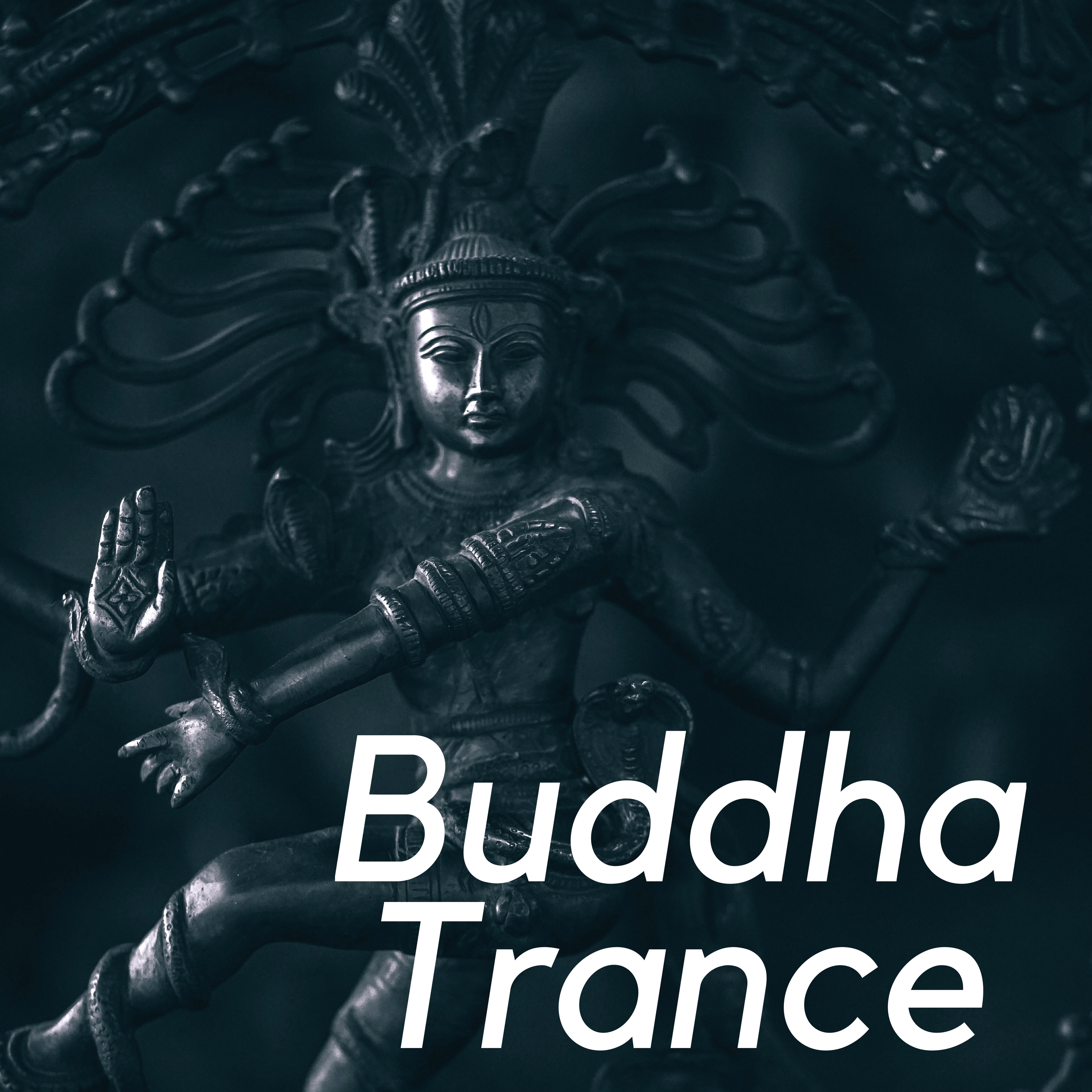 Buddha Trance