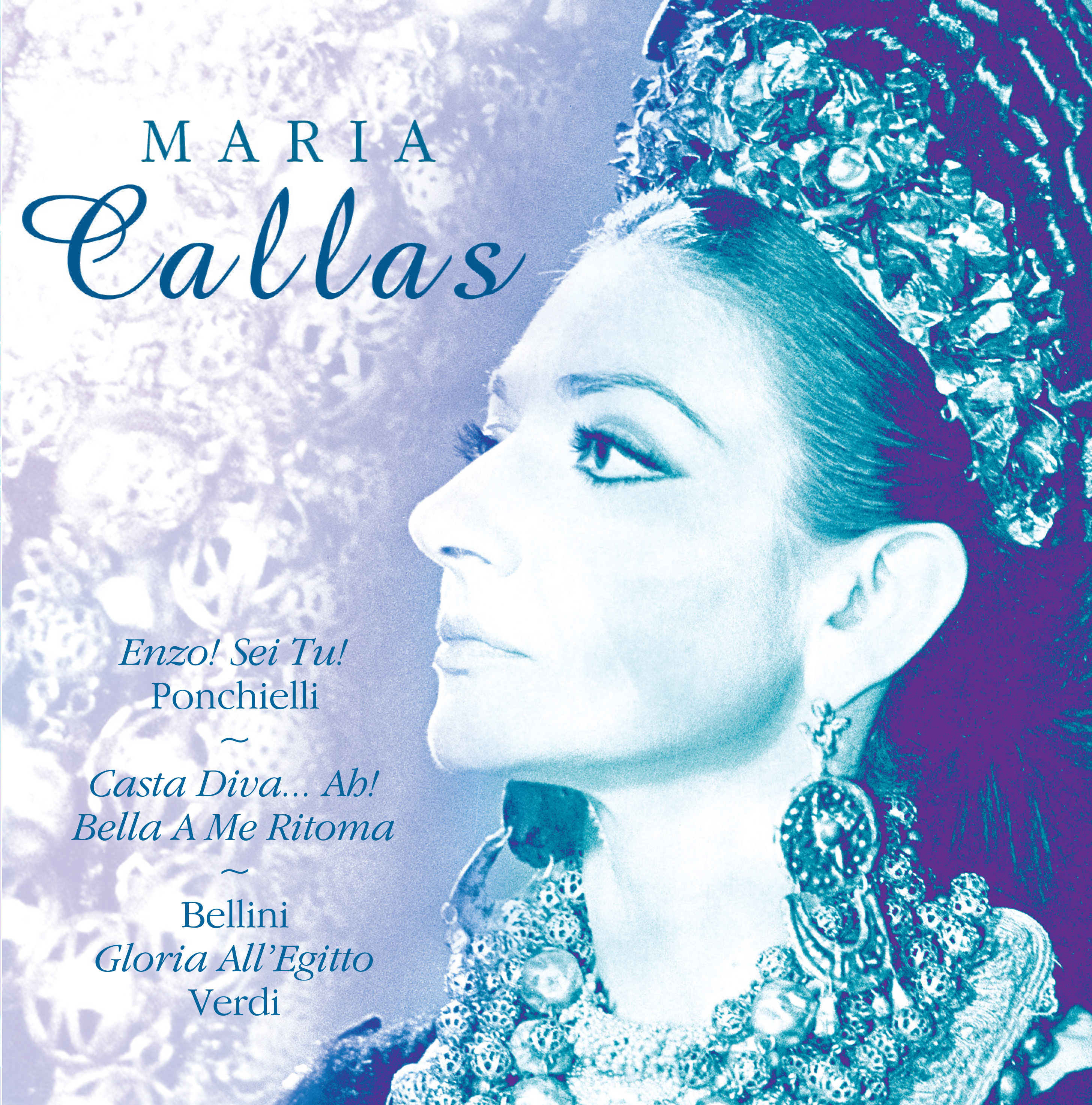 Maria Callas Enzo! Sei Tu! Ponchielli Casta Diva Ah! Bella A Me Ritoma Bellini Gloria All' Egitto Verdi