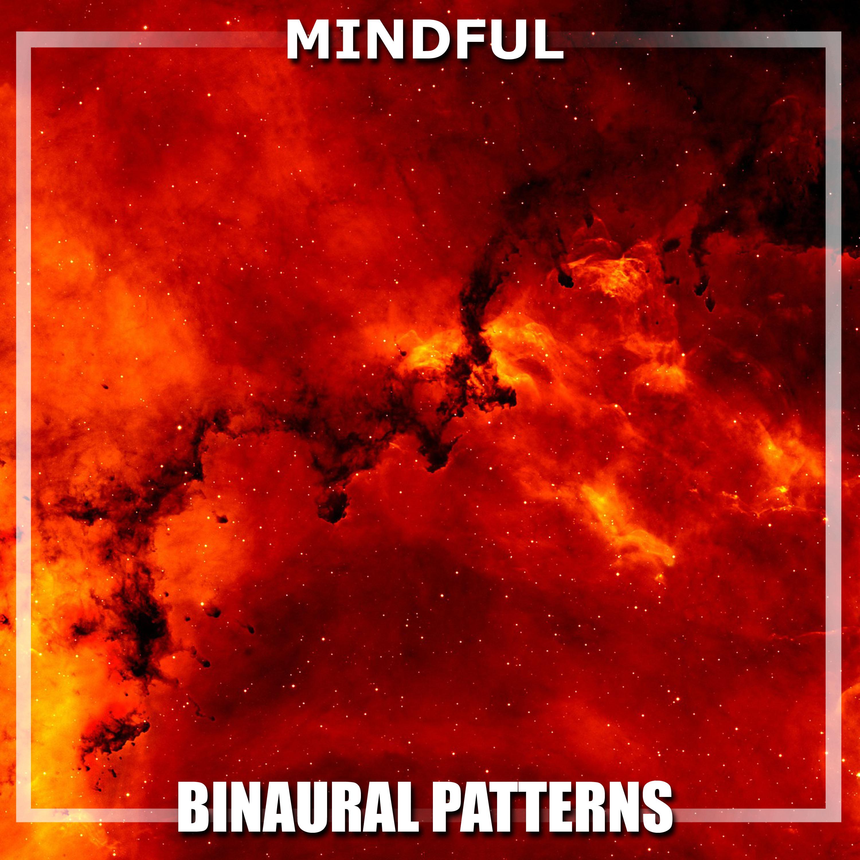 #16 Mindful Binaural Patterns