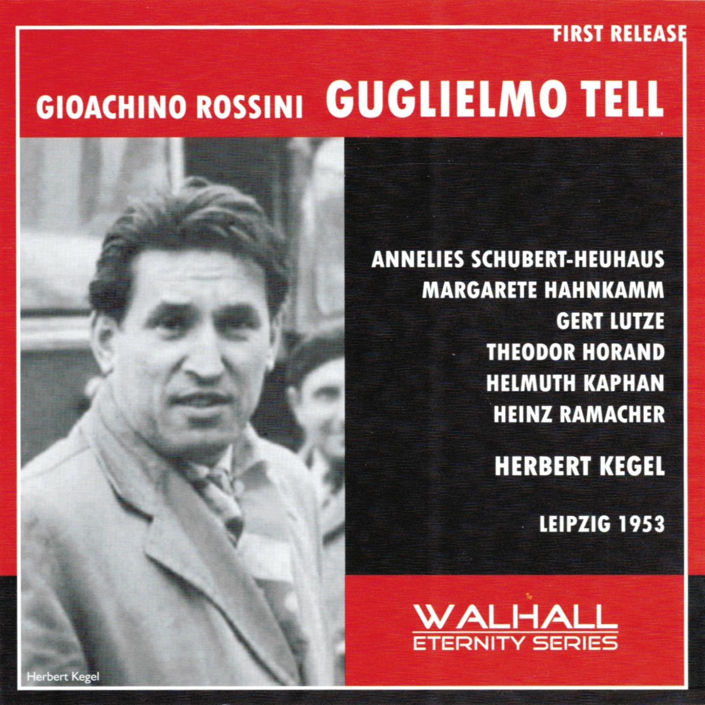 Gioachino Rossini : Guglielmo Tell (Leipzig 1953)