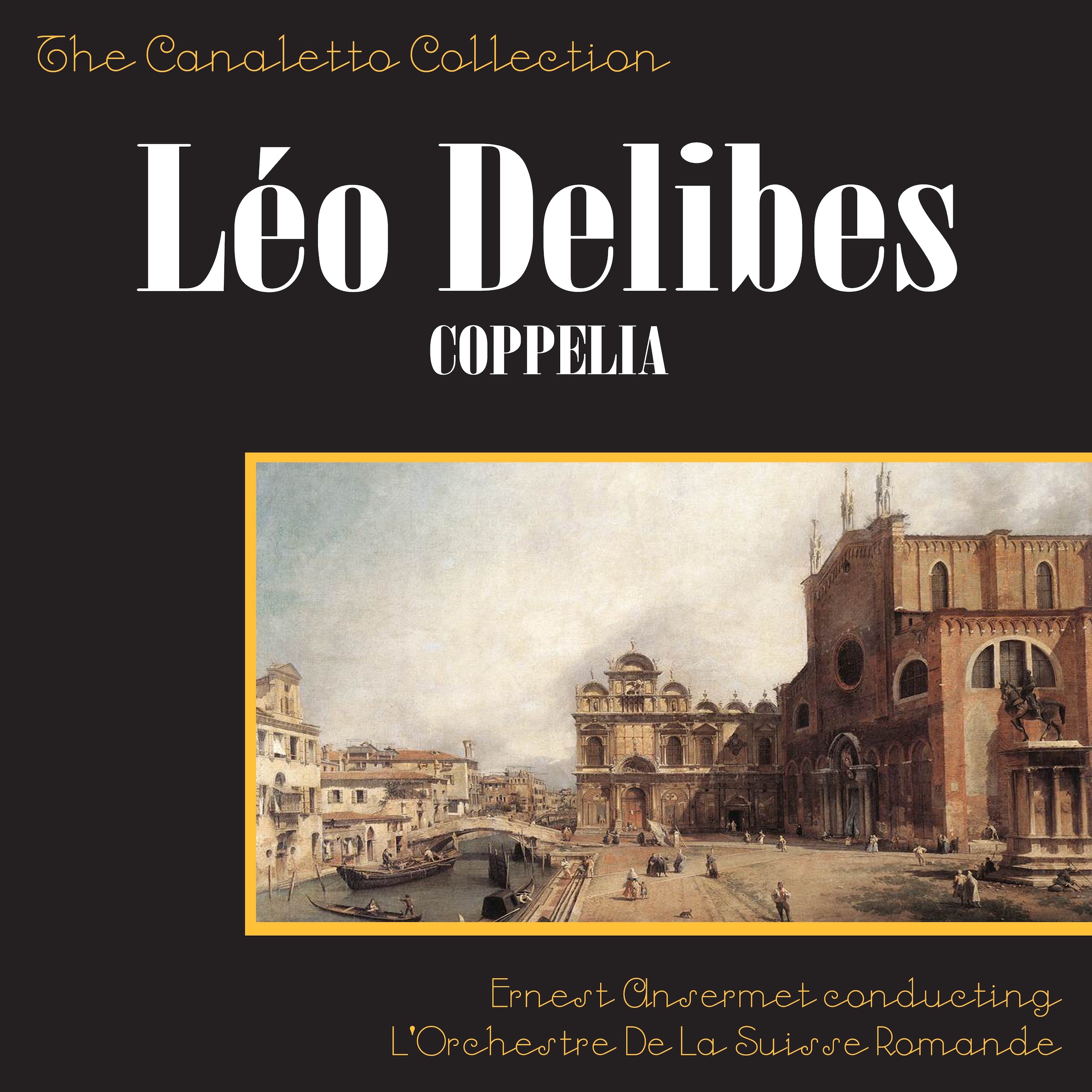 Le o Delibes: Coppelia Complete Ballet
