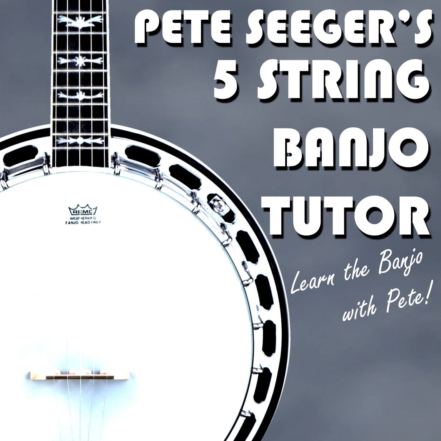 Pete Seeger's Five String Banjo Tutor