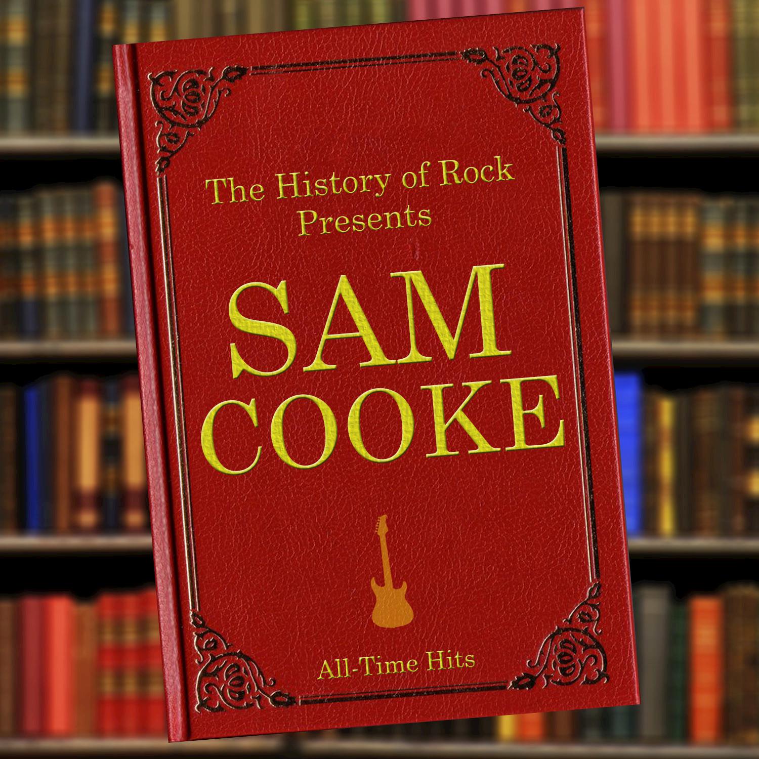 The History of Rock Presents Sam Cooke
