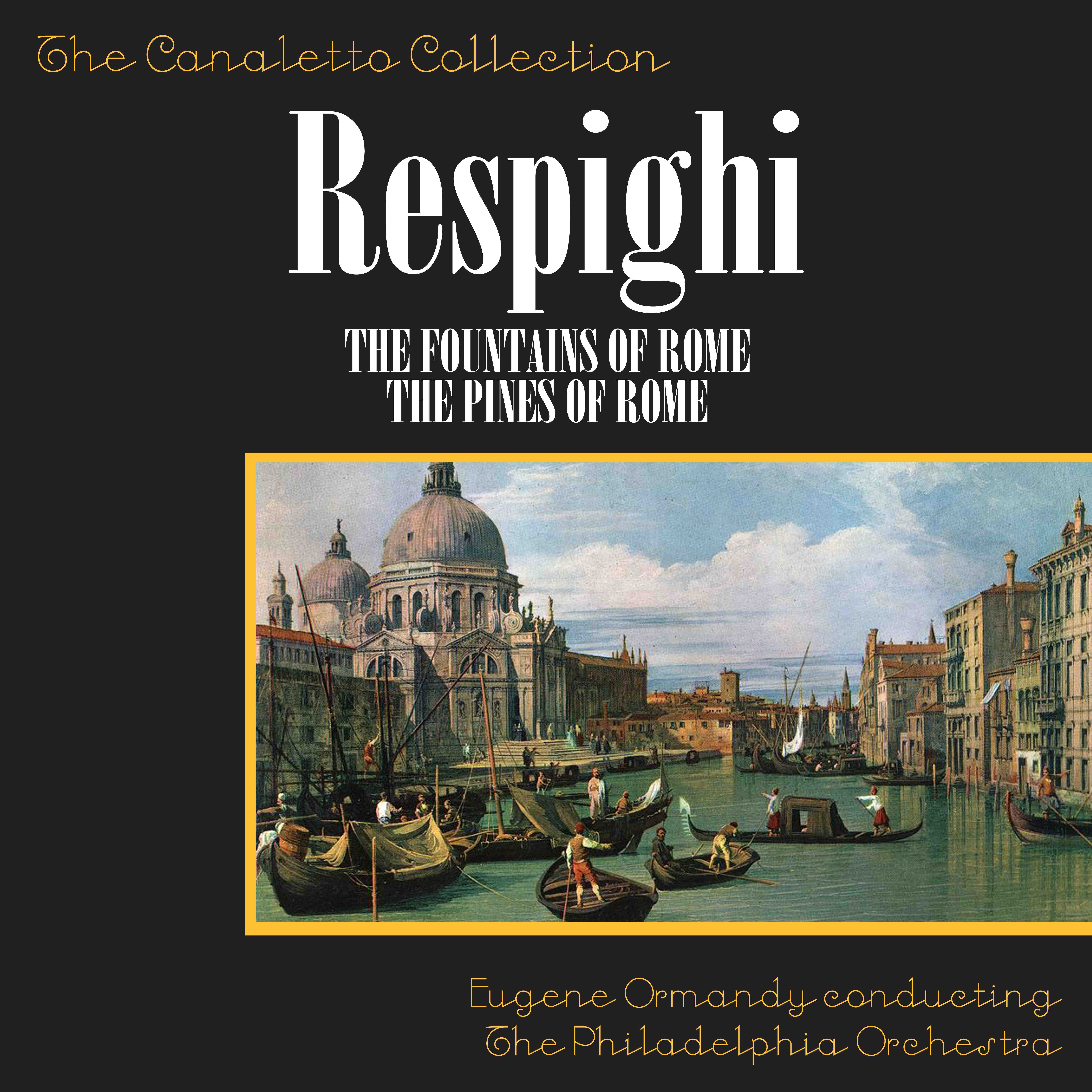 Respighi: The Fountains Of Rome - The Fountain Of Trevi At Midday
