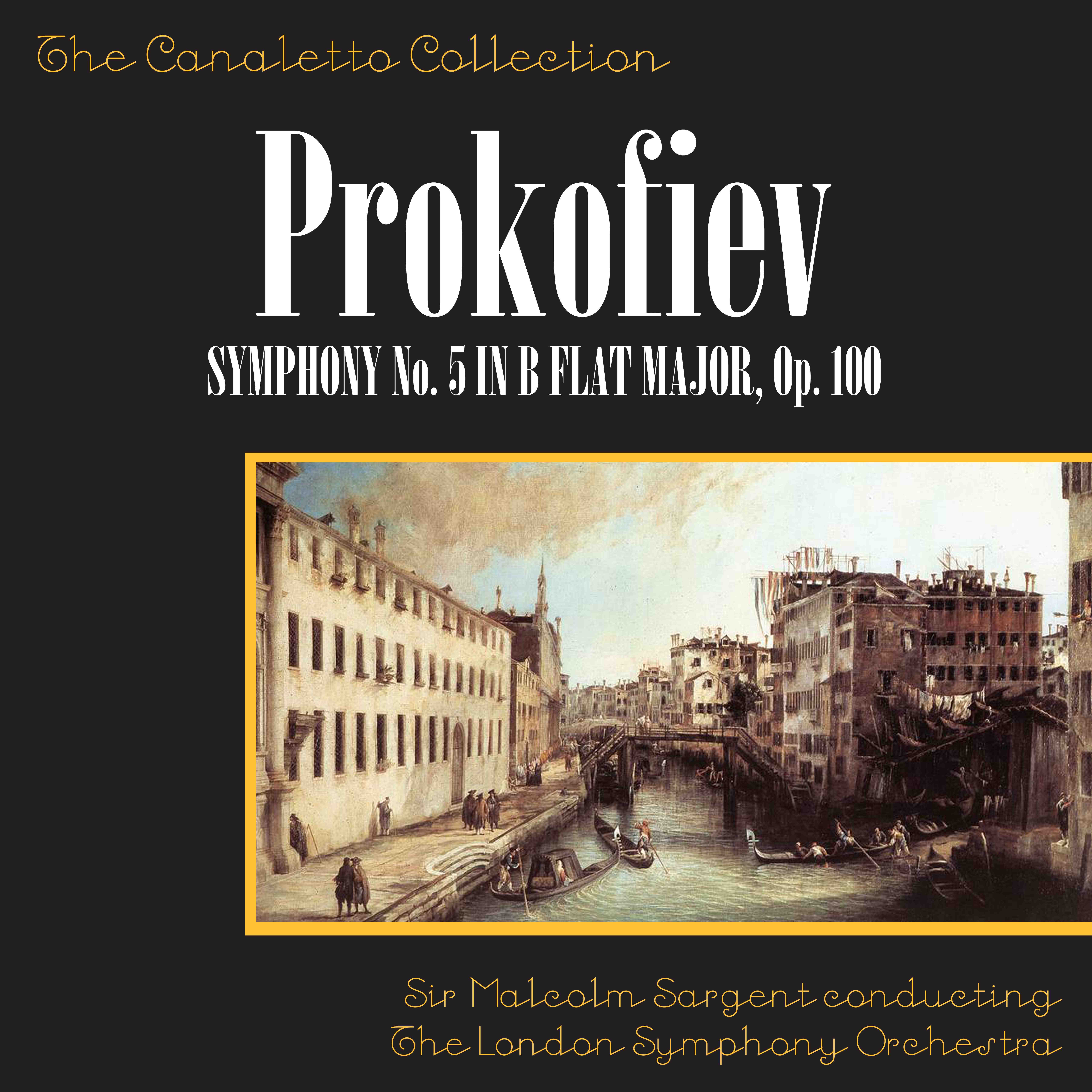 Prokofiev: Symphony No. 5 In B Flat Major, Op. 100 - Allegro Giocoso