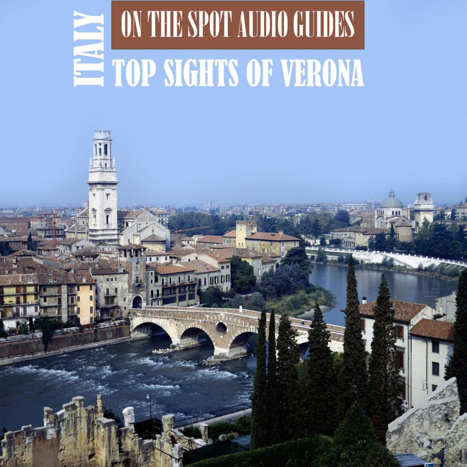 Italy: Top Sights of Verona