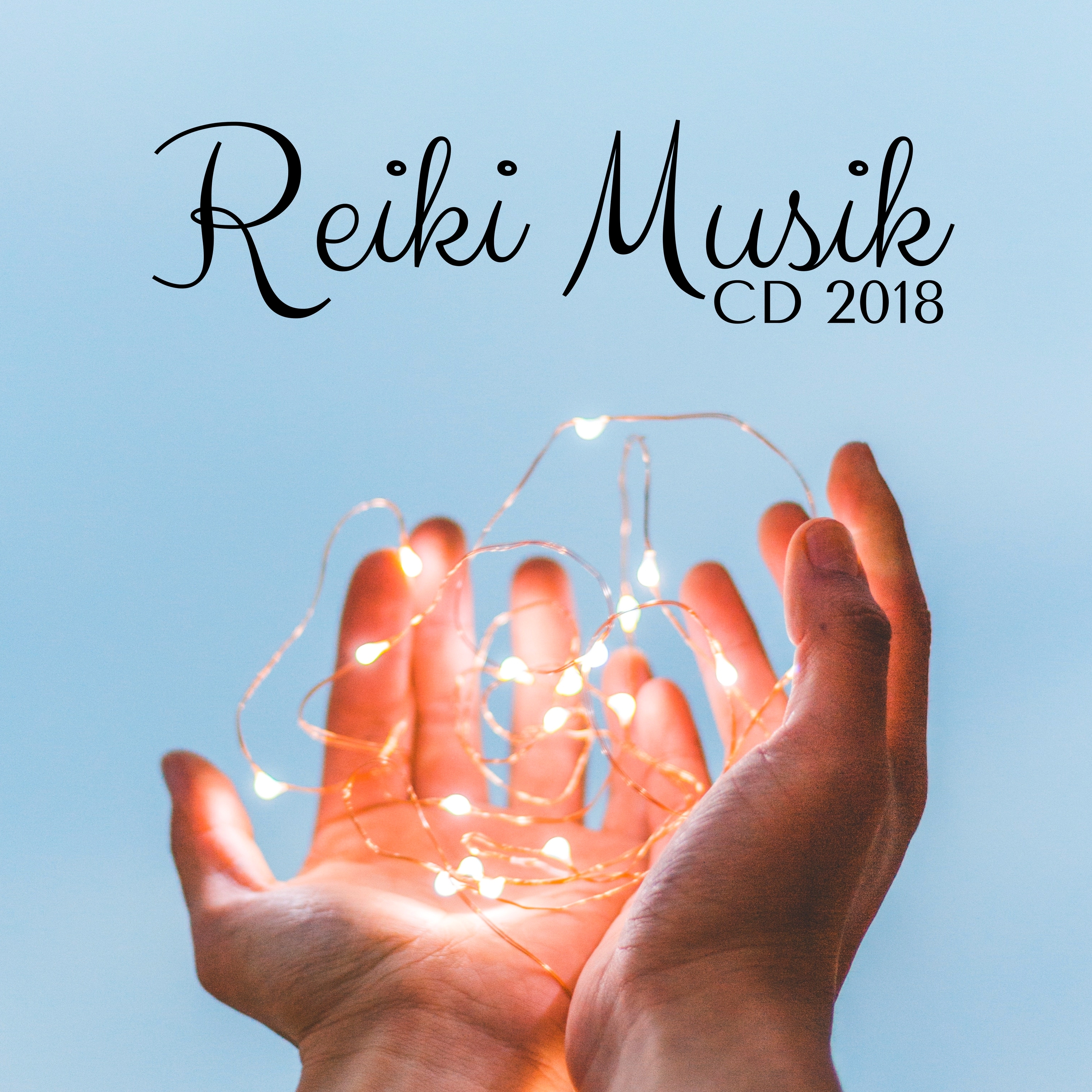 Reiki Musik CD 2018  Heilung Musik fü r K rper und Seele