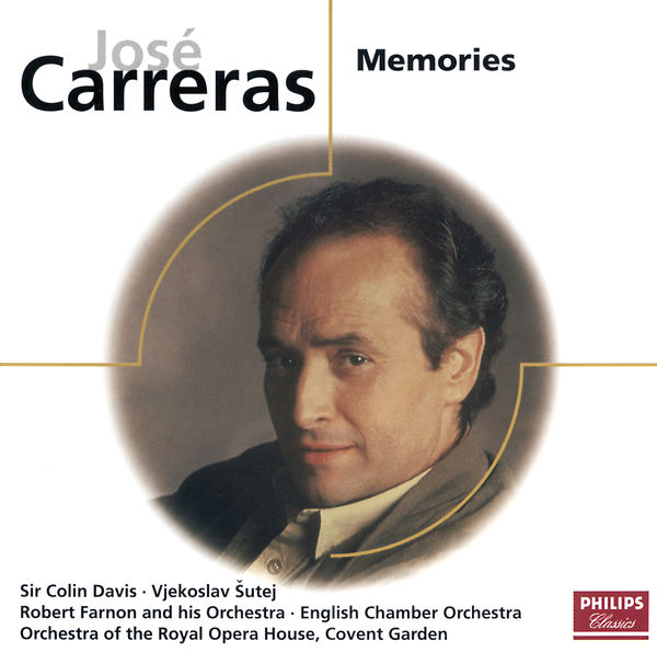 Jose Carreras  Memories