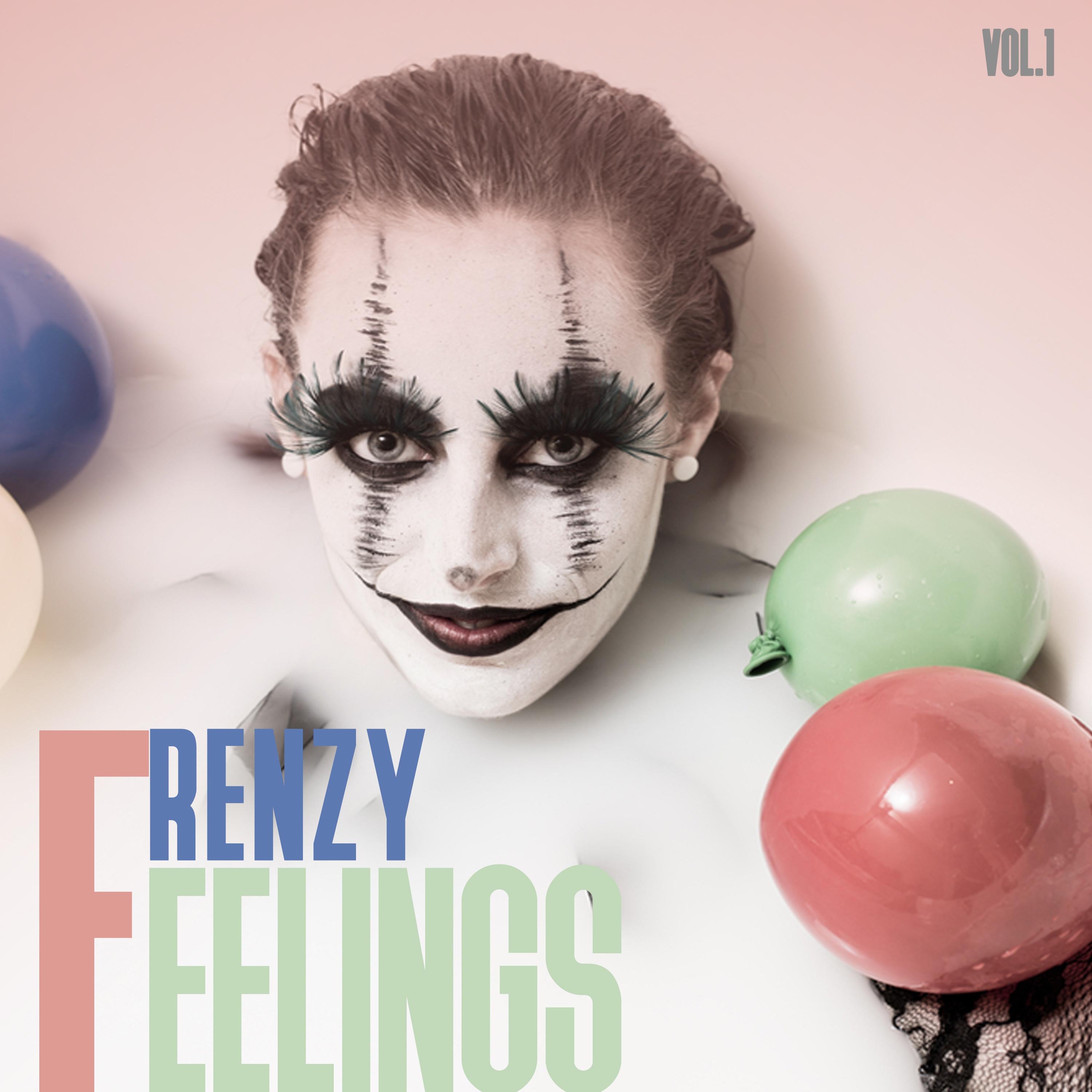 Frenzy Feelings, Vol. 1