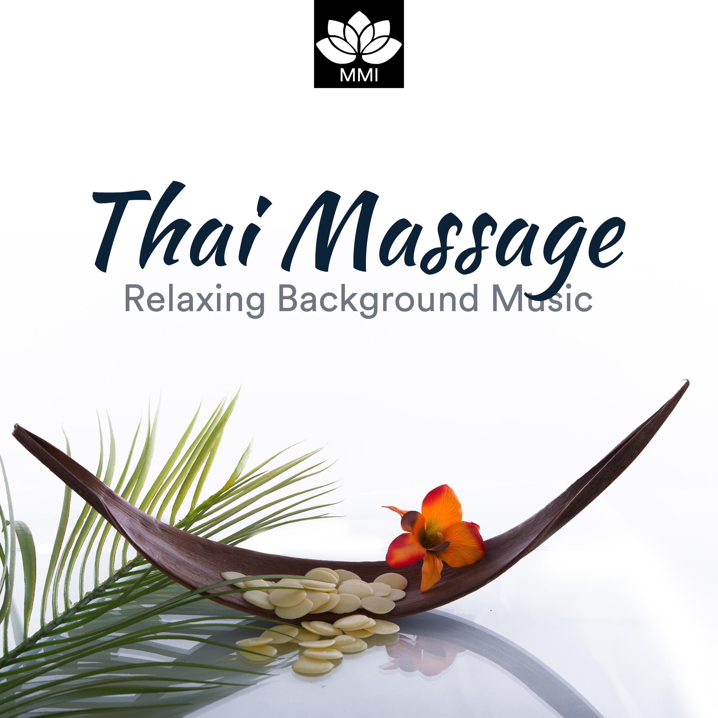 Thai Massage - Relaxing Background Music for Wellness Centers, Spa, Hot Massage, Erotic Massage, Nature Sounds
