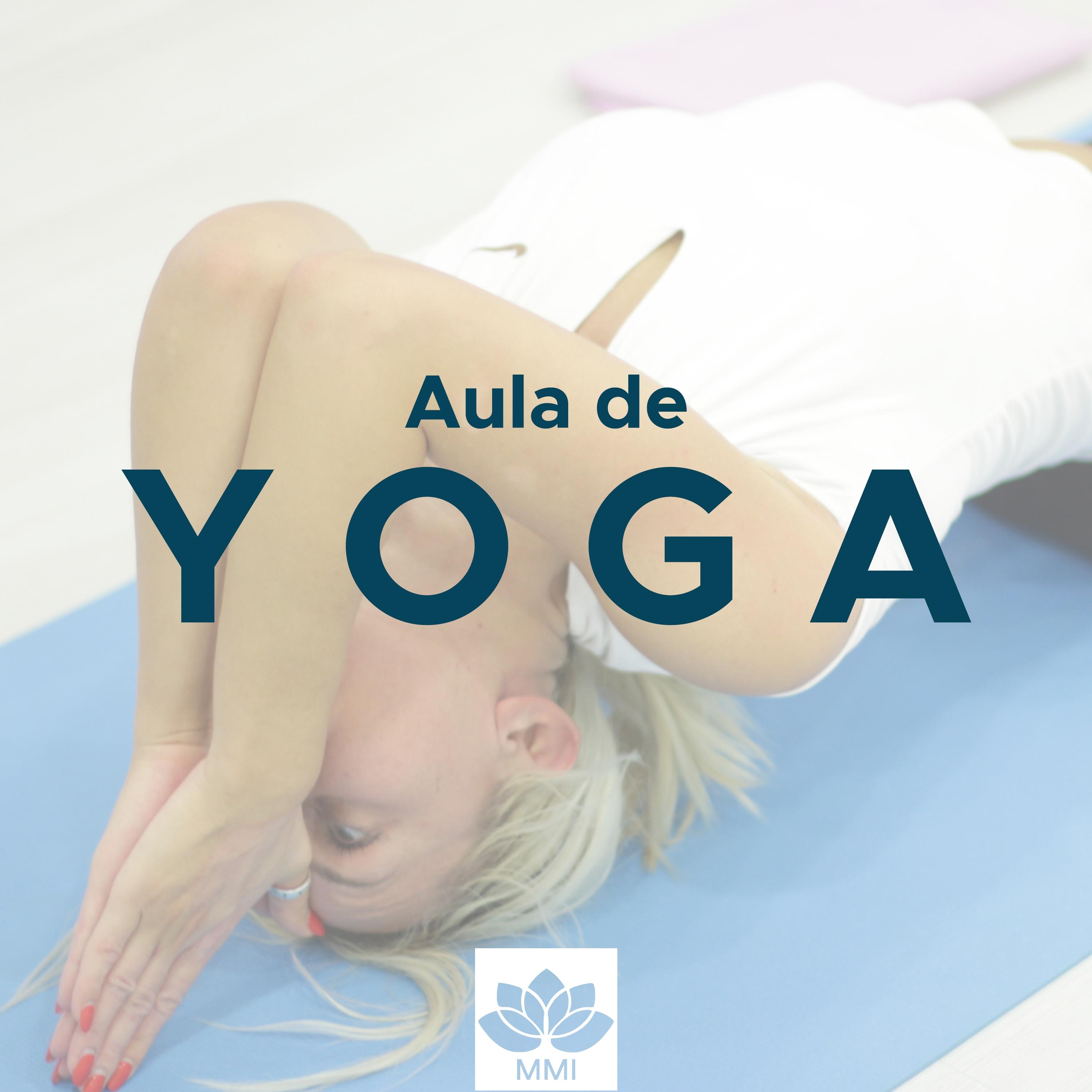 Aula de Yoga: Relaxamento Profundo, Mu sica Relaxante, Mu sica Asia tica com Sons da Natureza