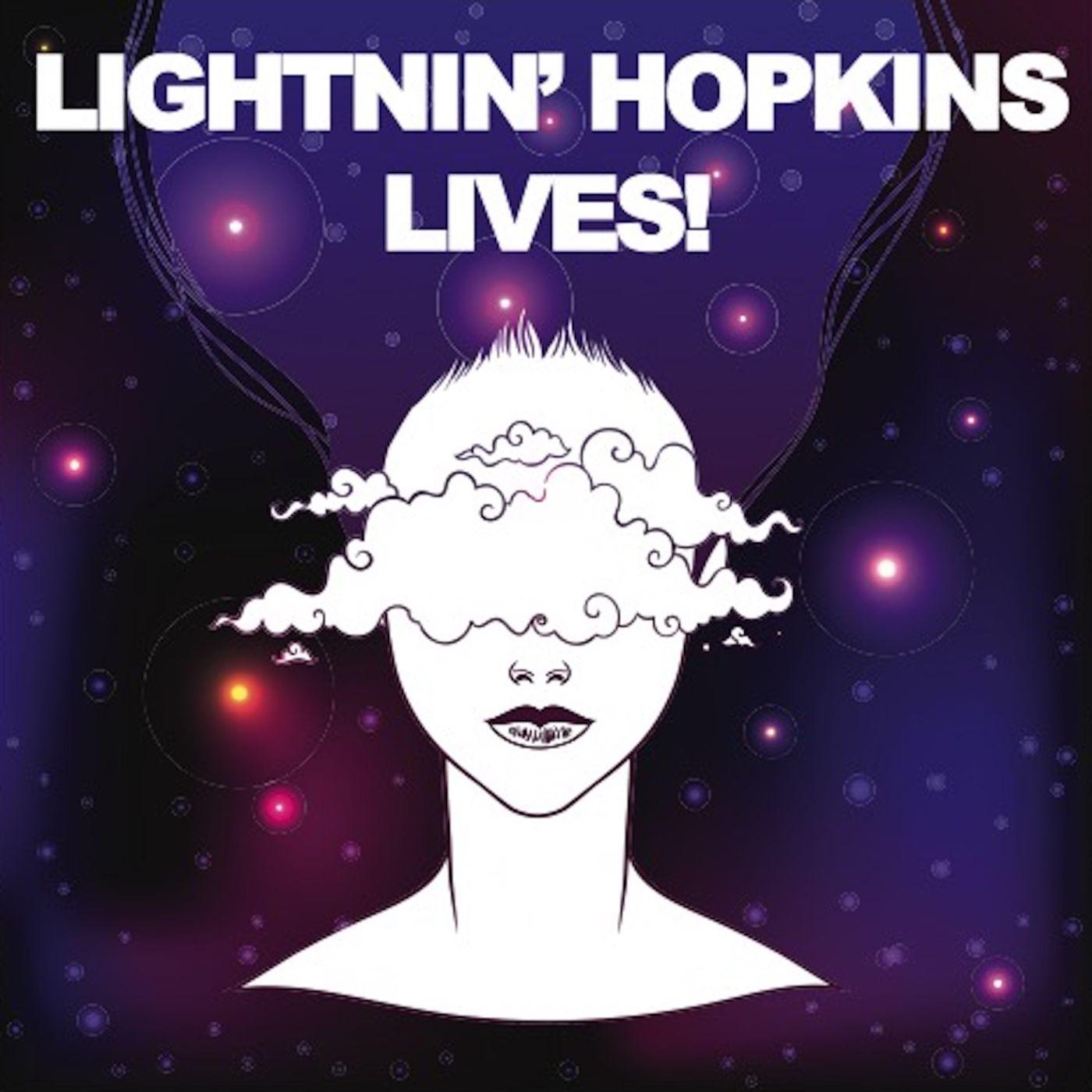 Lightnin' Hopkins Lives!