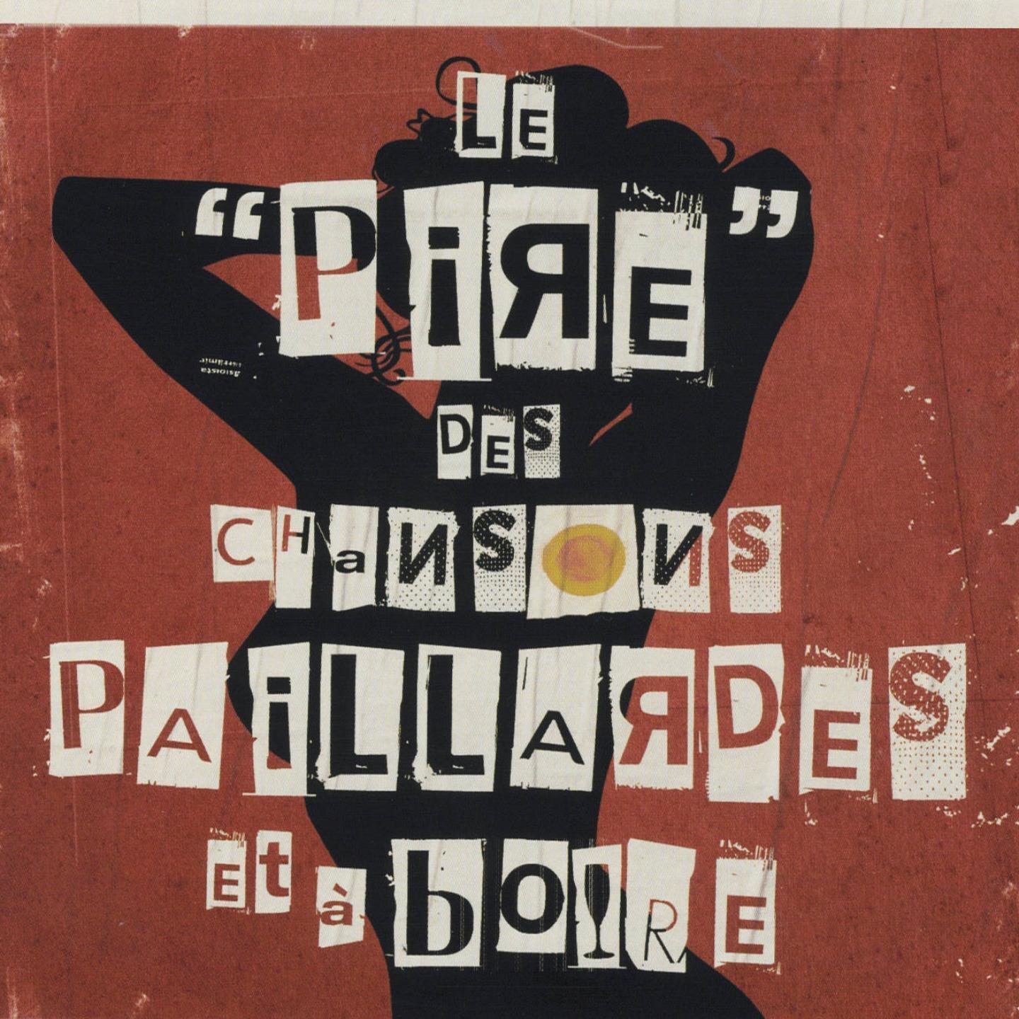 Le pire des chansons paillardes et a boire