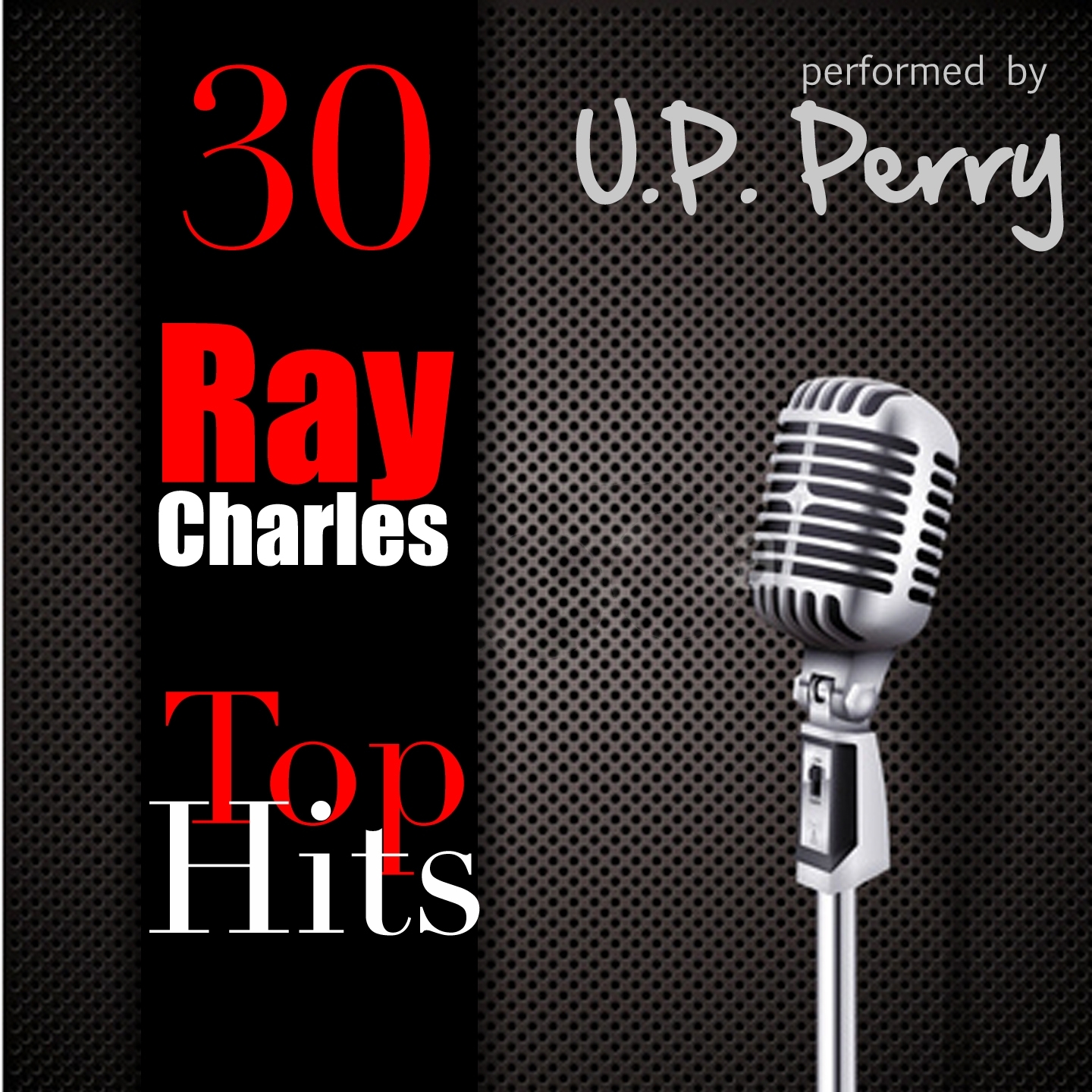 30 Ray Charles Top Hits