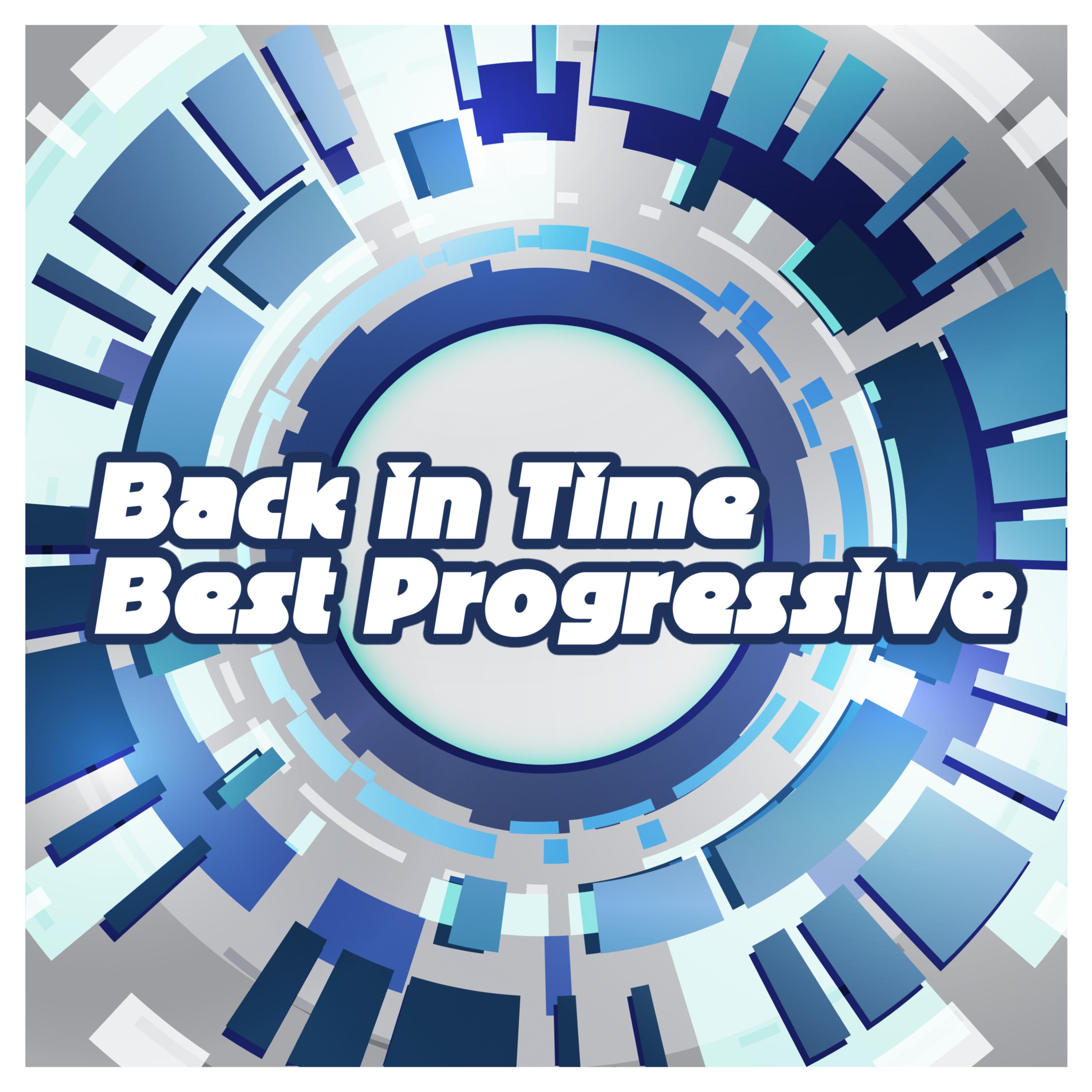 Back in Time - Best Progressive