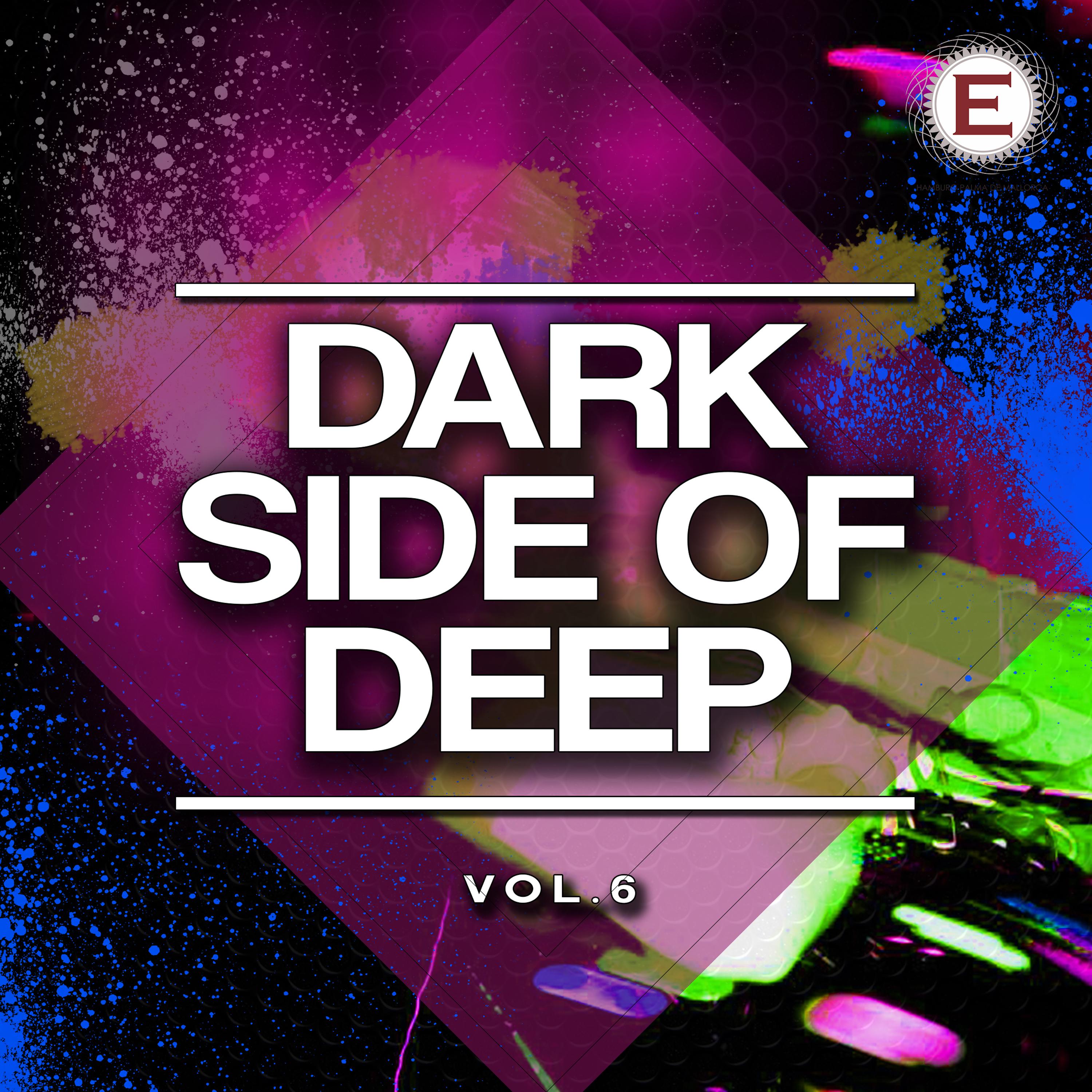 Dark Side of Deep, Vol. 6